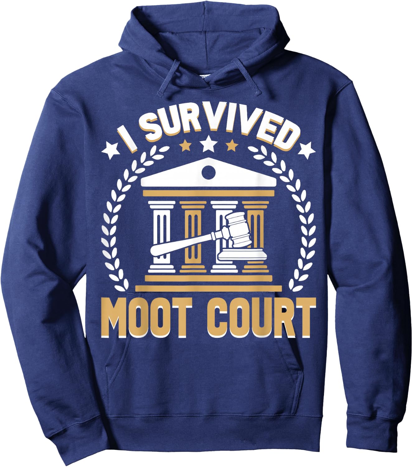 Law Student Law School Future Lawyer I Survived Moot Court Hoodie - Hoodie | Navy
