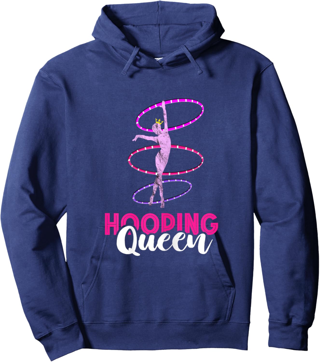 Hula Hoop Hooping Queen Hooping Gymnastic Hoop Dancer Hoodie - Hoodie | Navy