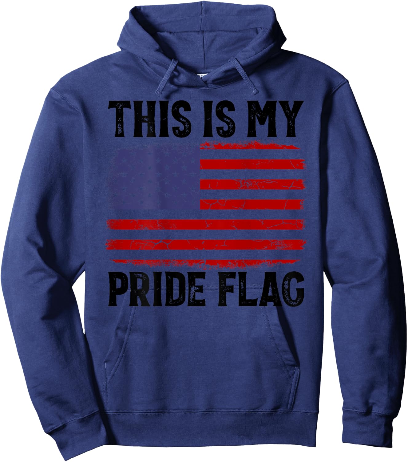 This Is My Pride Flag US Flag, 4th Of July Patriotic On Back Hoodie - Hoodie | Navy