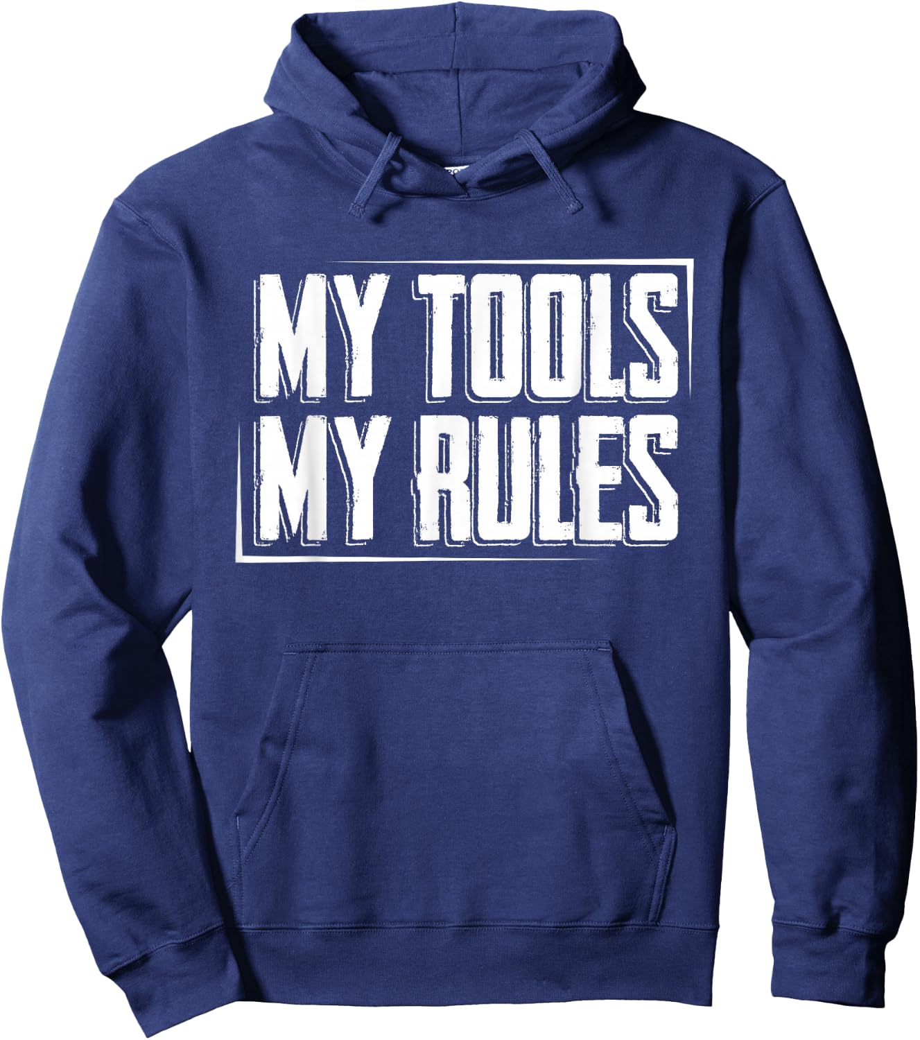 My Tools, My Rules Hoodie - Hoodie | Navy