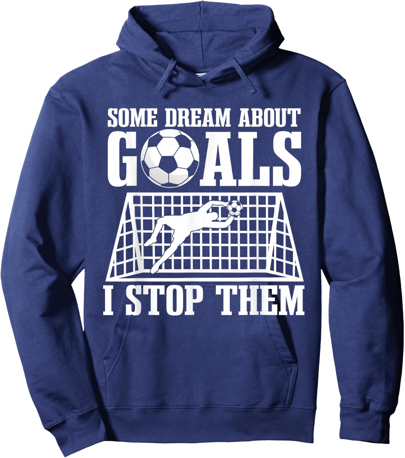 Goalie Soccer Player Goalkeeper Team Keeper Sport Goaltender Hoodie - Hoodie | Navy