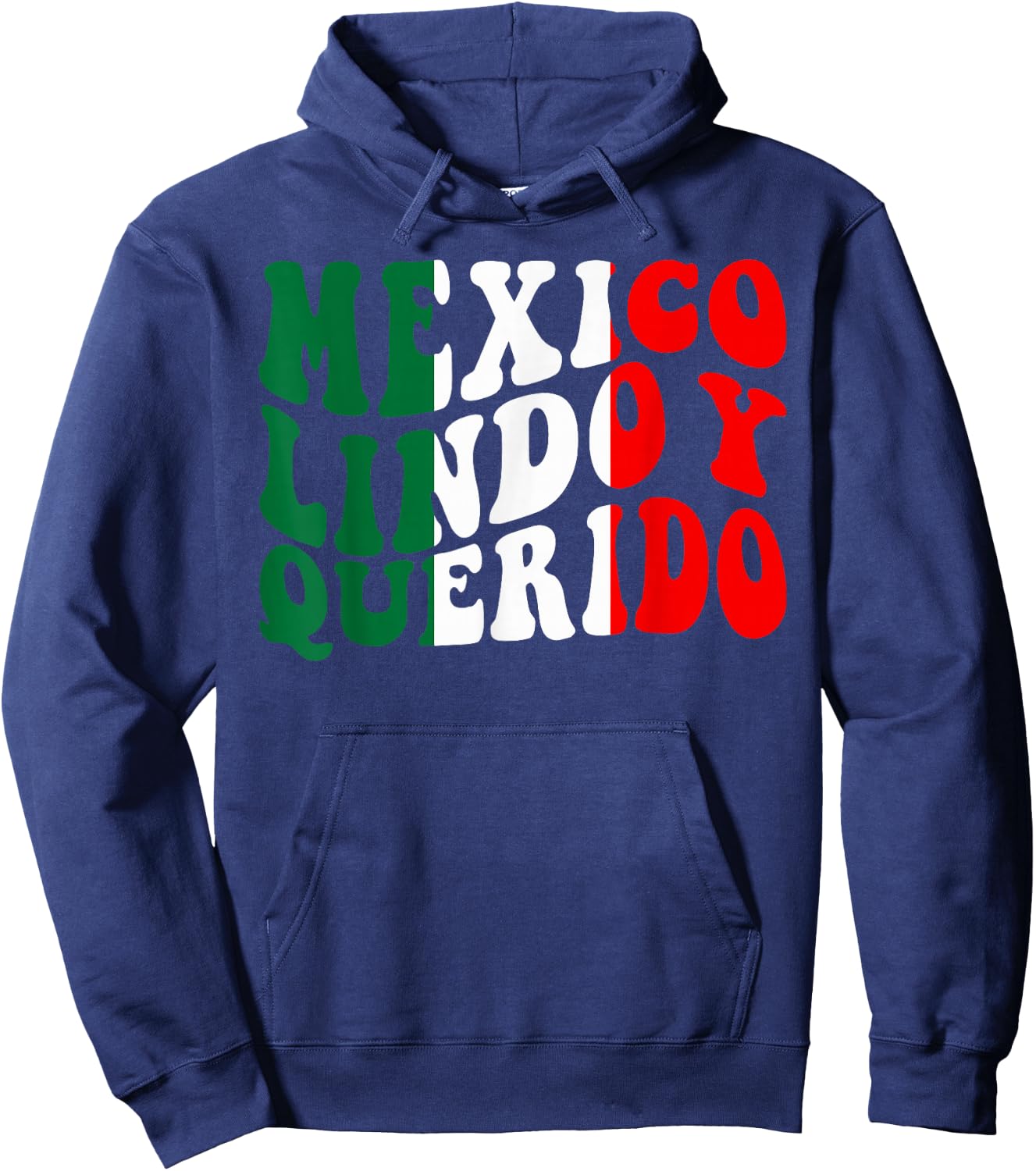 Mexico Lindo y Querido Hoodie - Hoodie | Navy