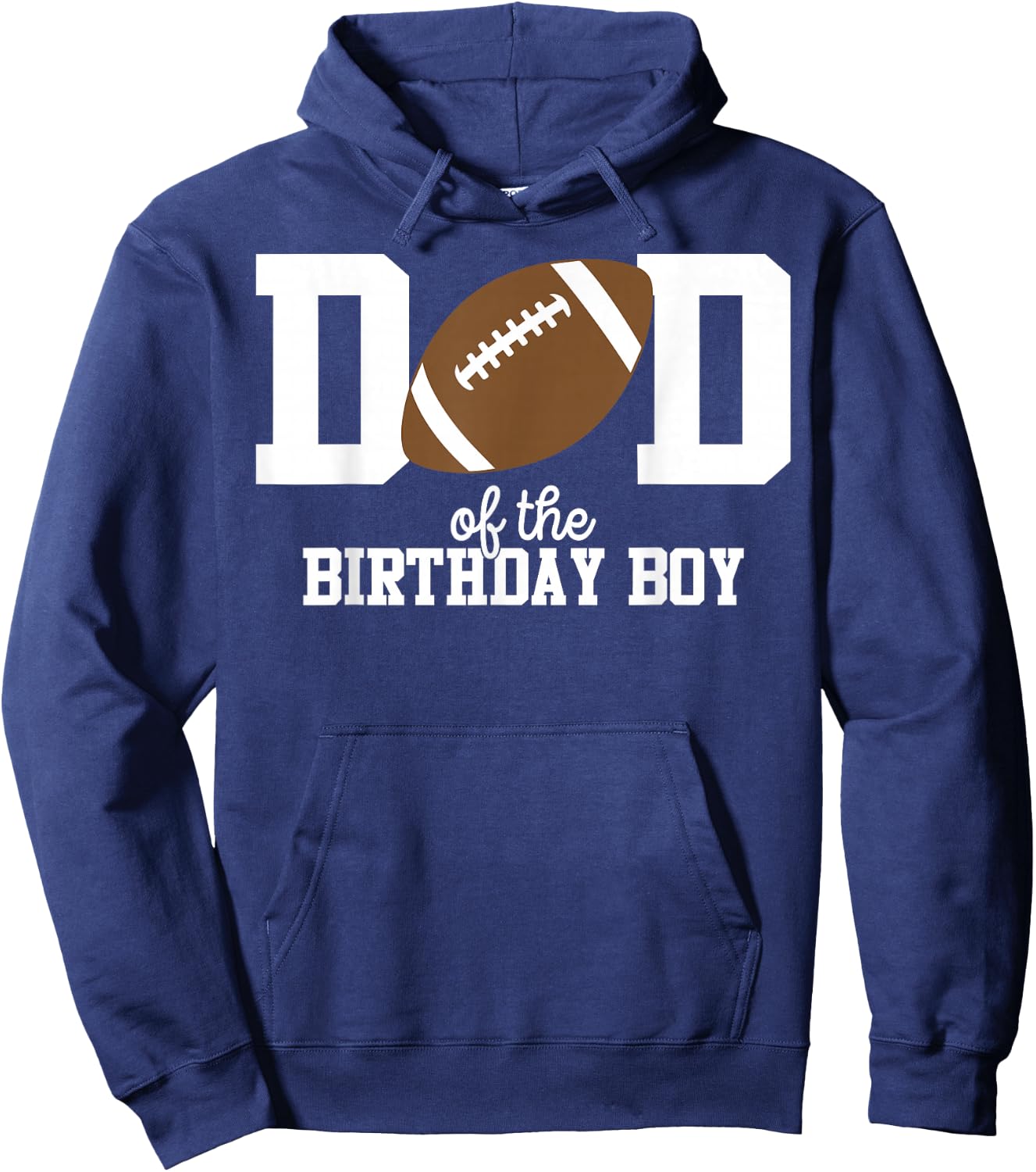 Dad of The Birthday Boy Football Lover First Birthday Party Hoodie - Hoodie | Navy