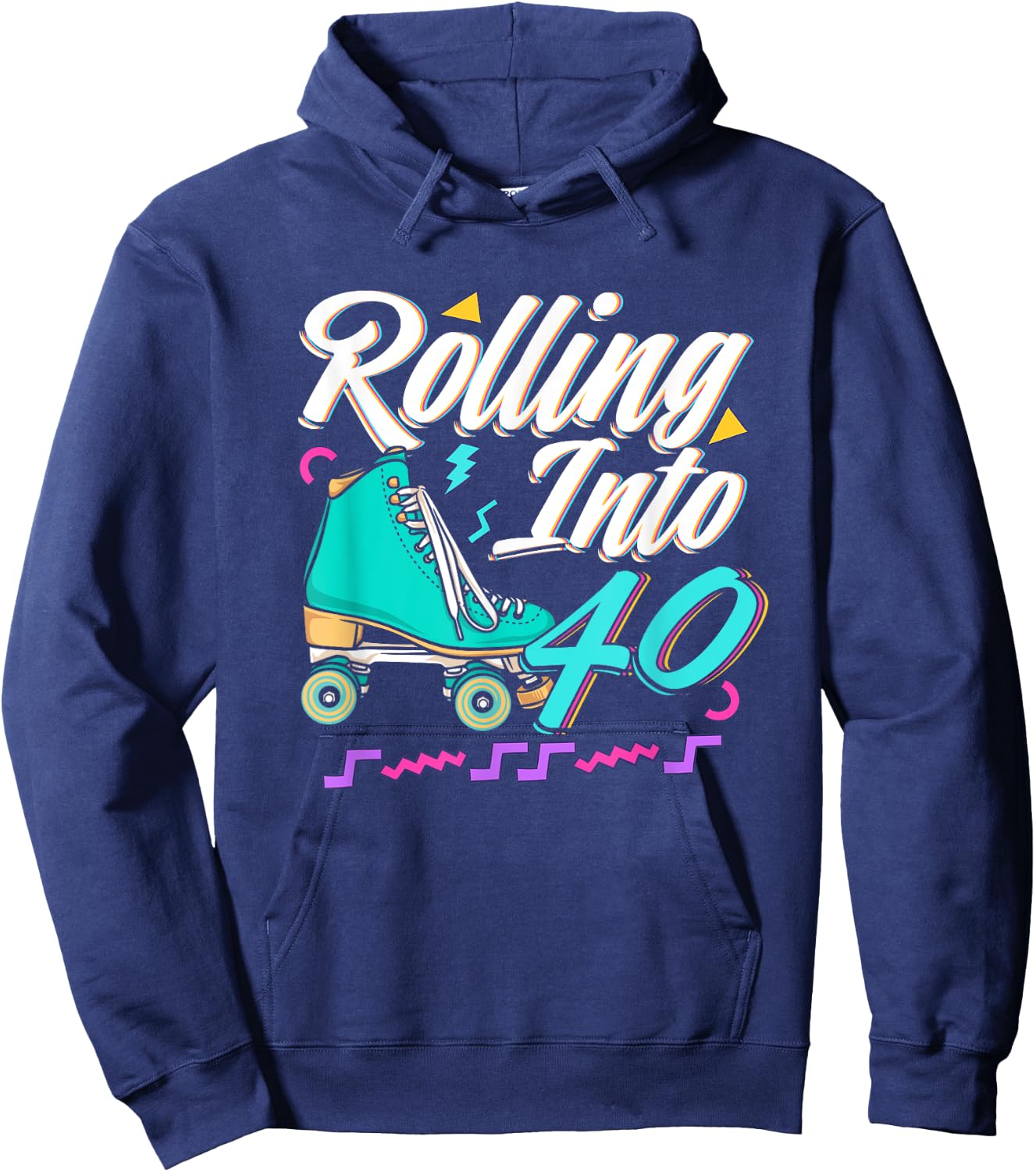 Rolling Into 40 Birthday Roller Skater Retro Roller Skating Hoodie - Hoodie | Navy