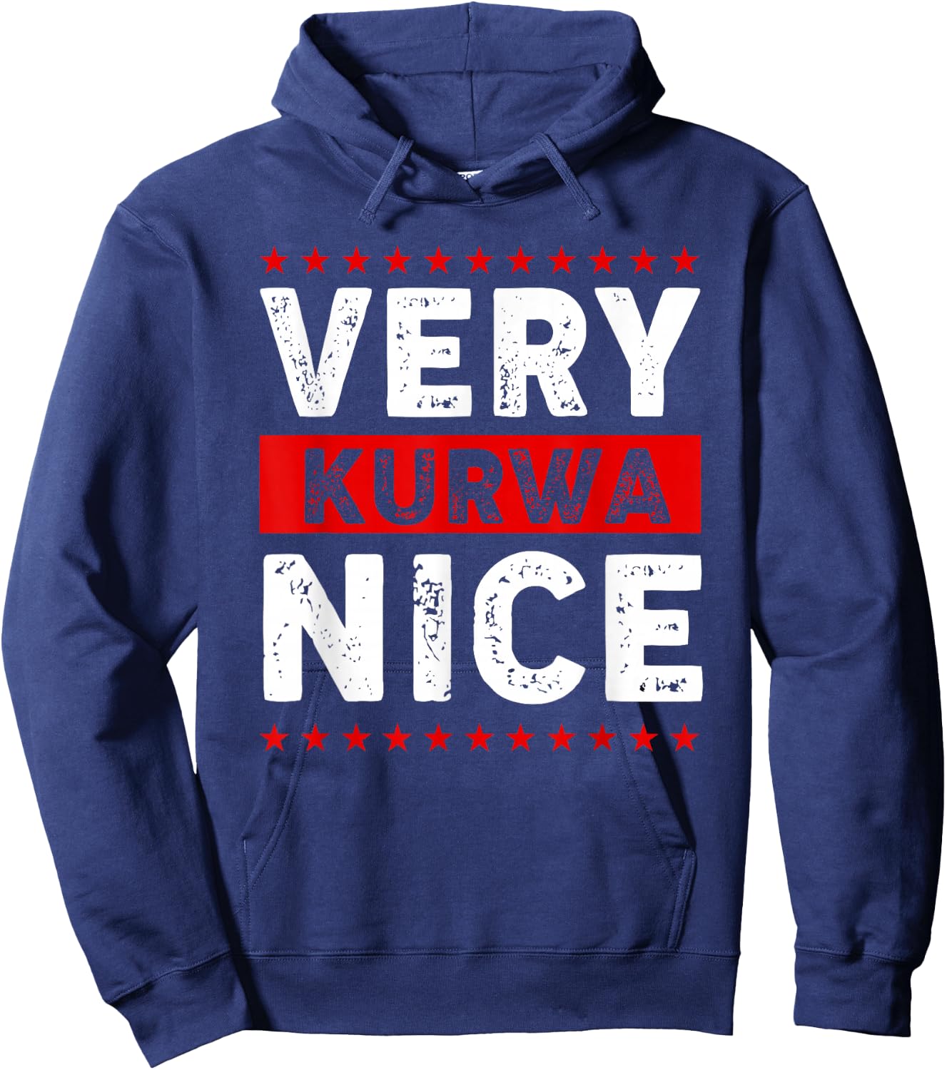 Funny Very Kurwa Nice Polish English Sarcasm Quote Men Women Hoodie - Hoodie | Navy