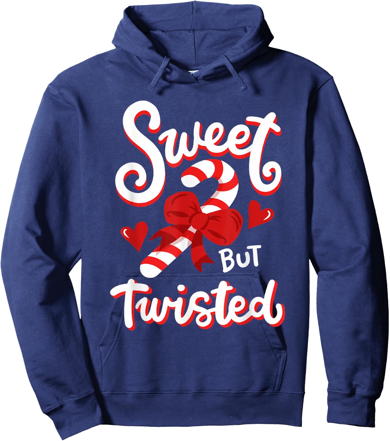 Sweet But Twisted Funny Christmas Candy Cane Xmas Holiday Hoodie - Hoodie | Navy