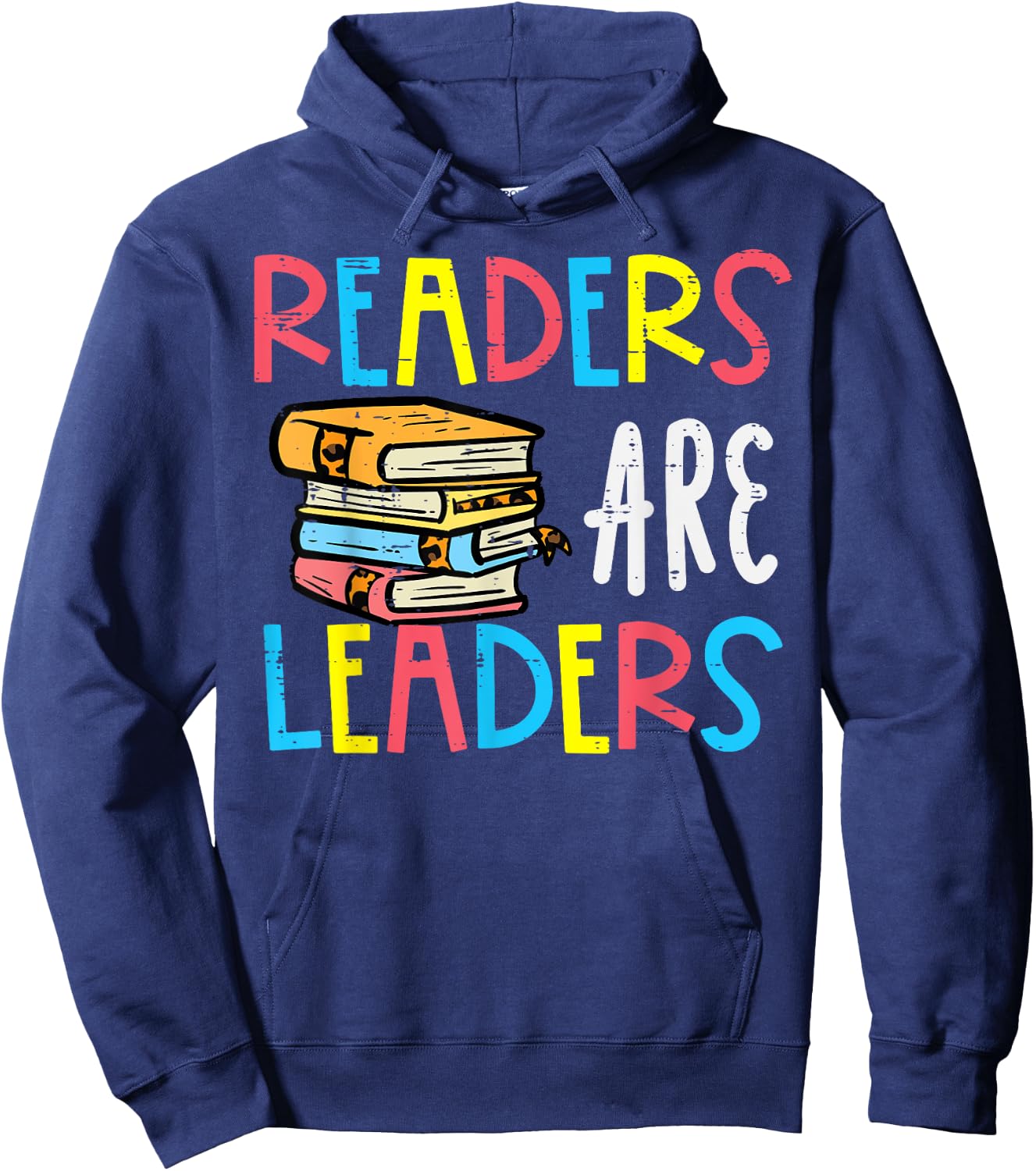 Readers Are Leaders Reading Book Lover Teacher Women Men Kid Hoodie - Hoodie | Navy