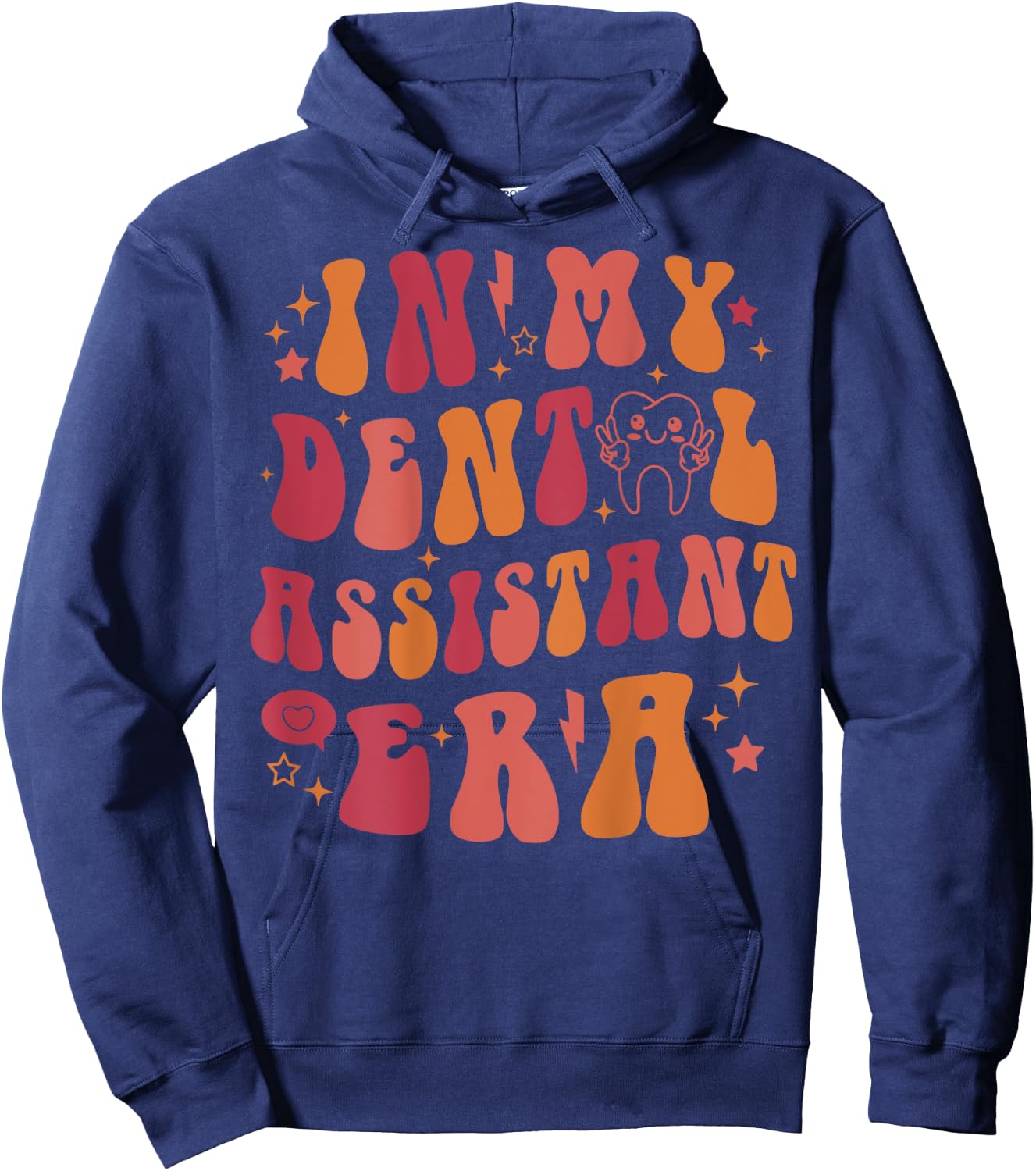 In My Dental Assistant Era, Dental Assistant (On Back) Hoodie - Hoodie | Navy