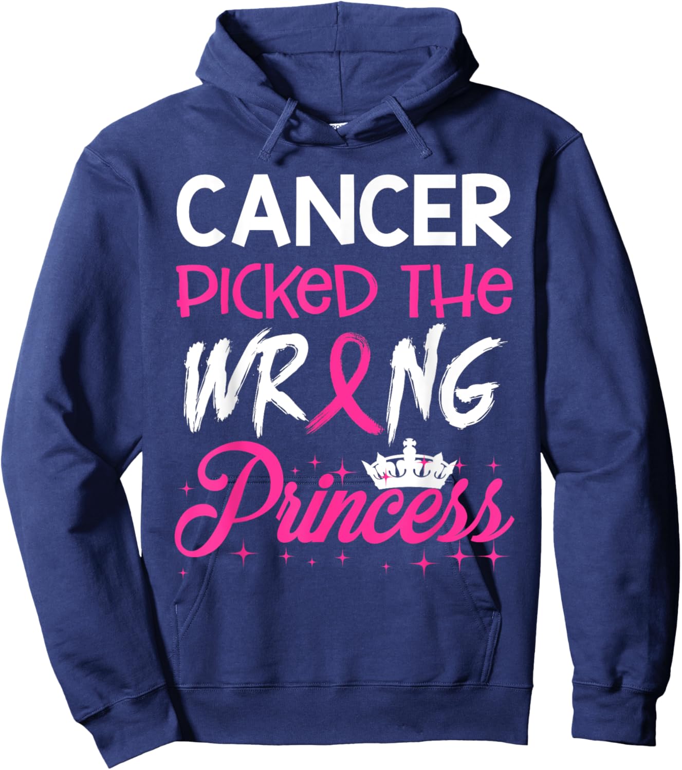Breast Cancer Picked Wrong Princess Warrior Hoodie - Hoodie | Navy