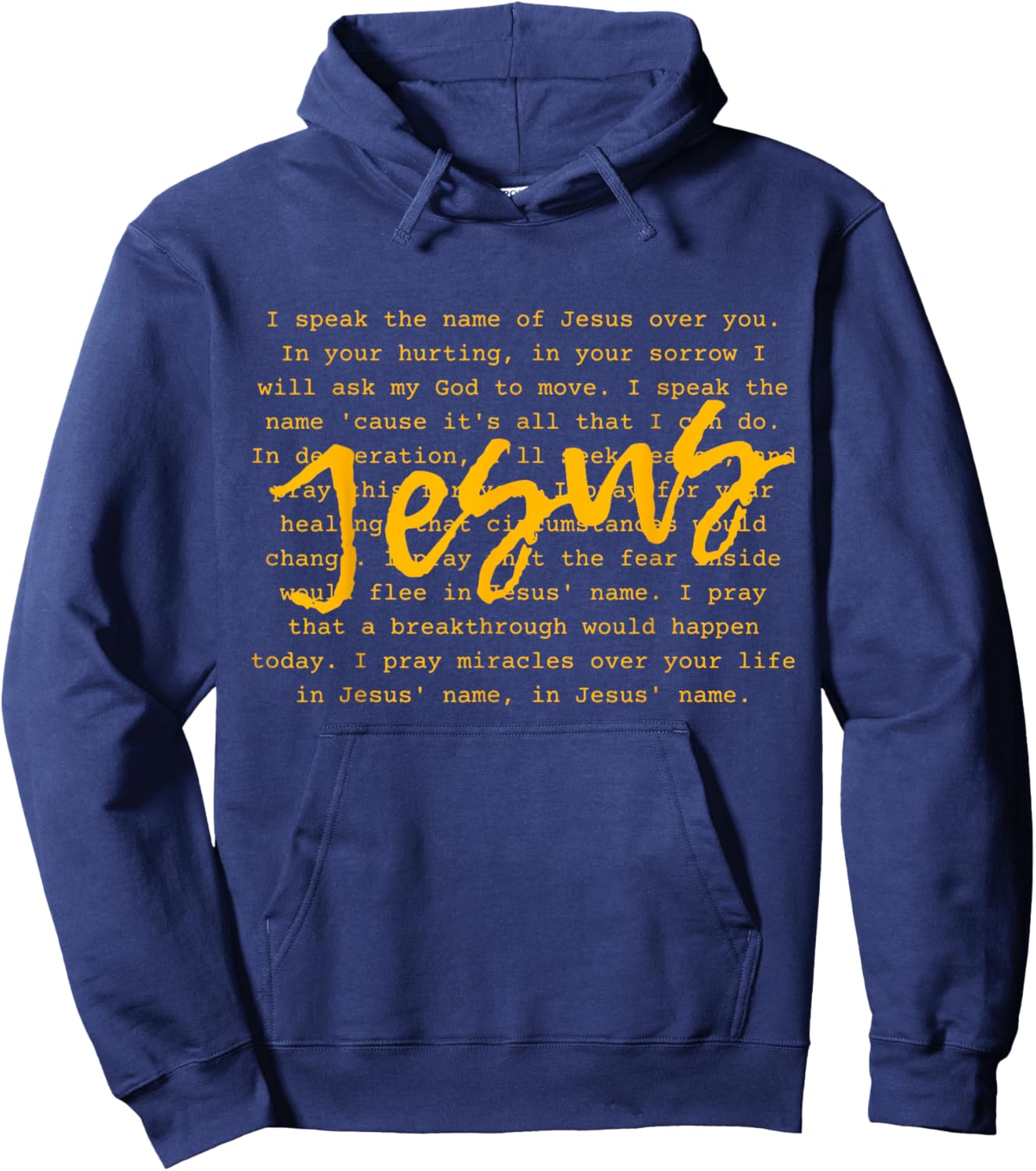 I Speak Name Of Jesus Christian , Prayer To The Church Hoodie - Hoodie | Navy