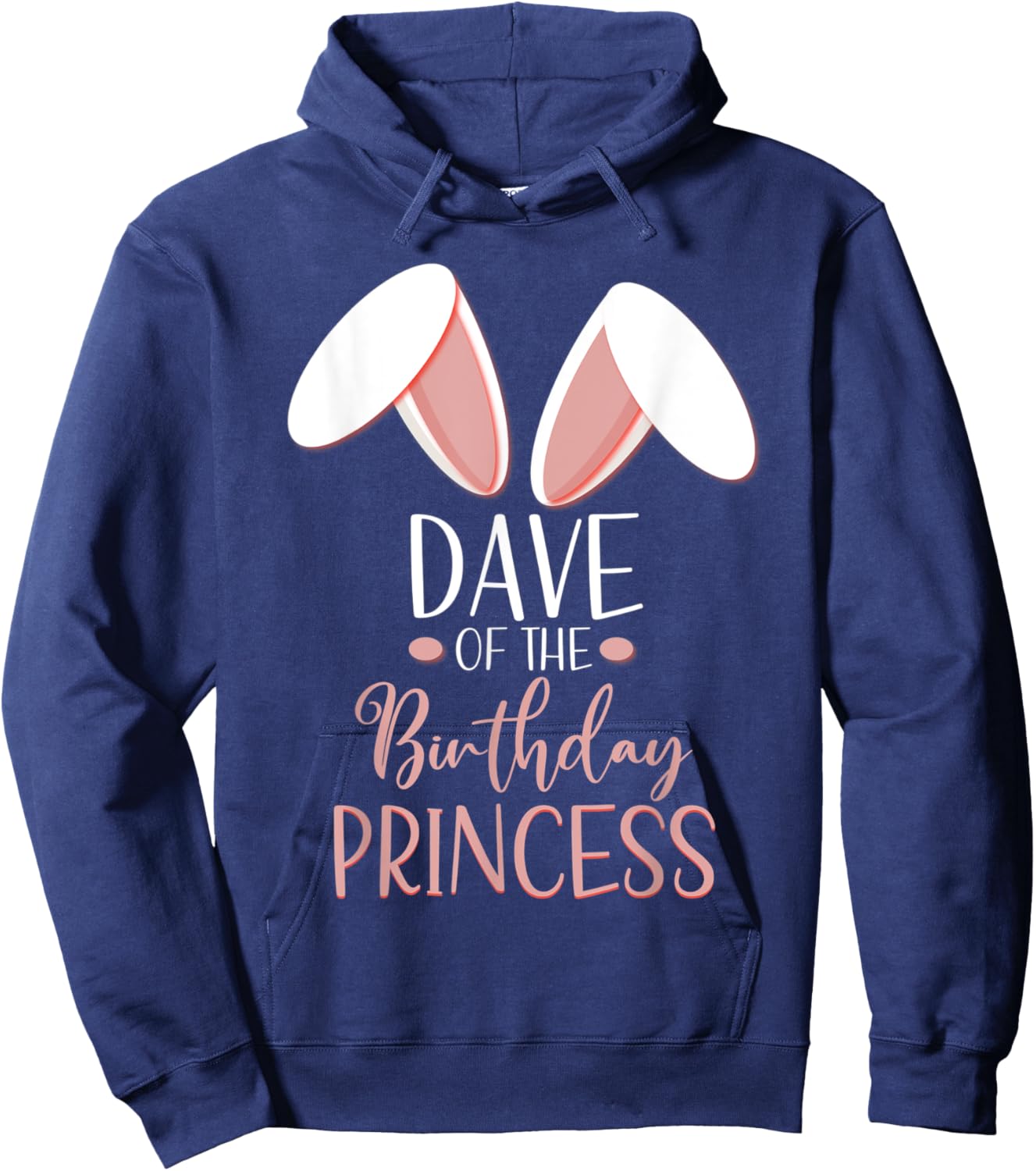 Bunny Dave Of The Birthday Princess Matching Family Hoodie - Hoodie | Navy