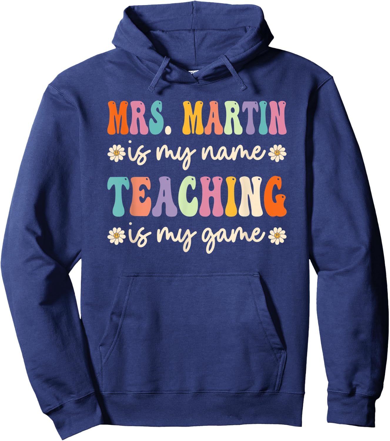 Mrs Martin Is My Name, Retro Groovy Teacher Women Kids Hoodie - Hoodie | Navy