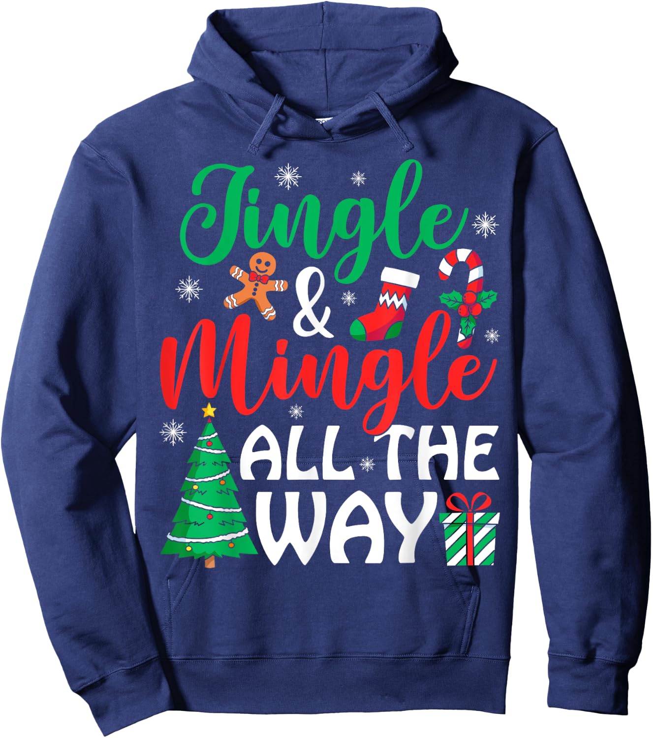 Jingle & Mingle All The Way Christmas Ugly Sweater Hoodie - Hoodie | Navy