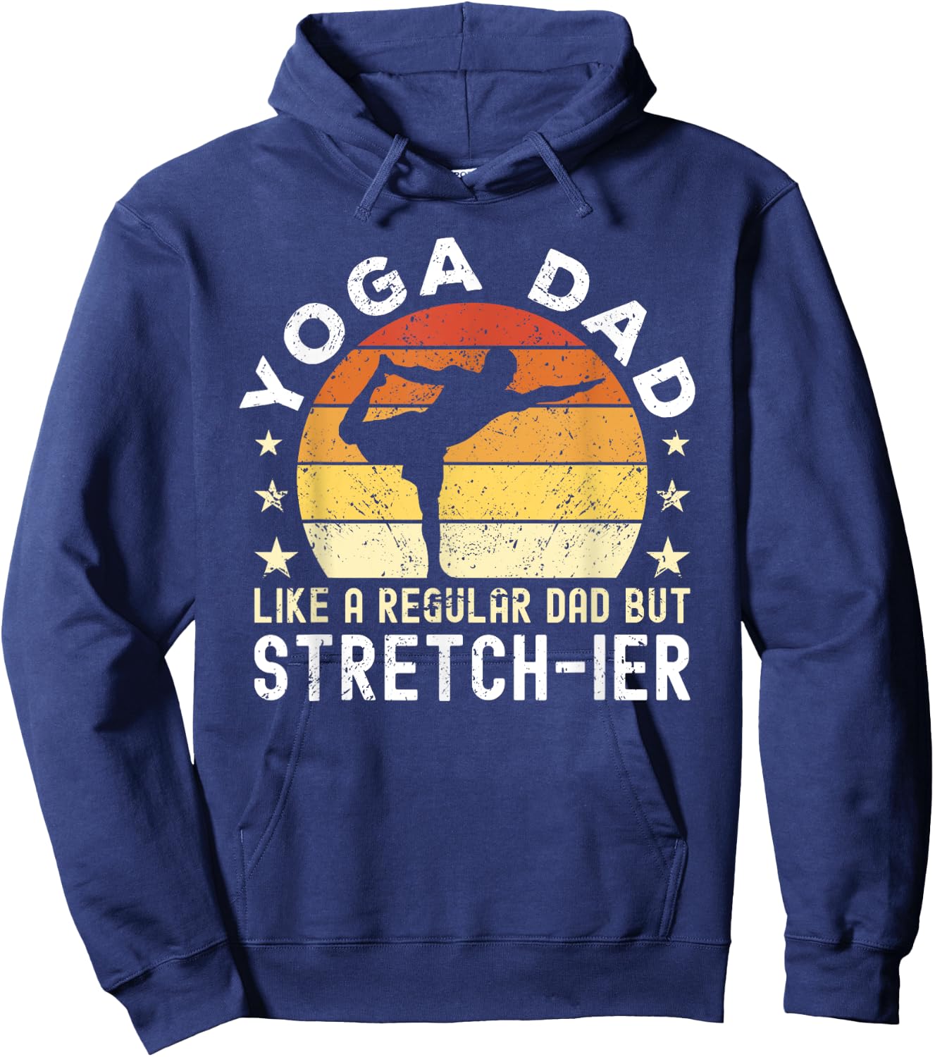 Yoga Dad Like a regular Dad but stretch-ier Dad Meditation Hoodie - Hoodie | Navy