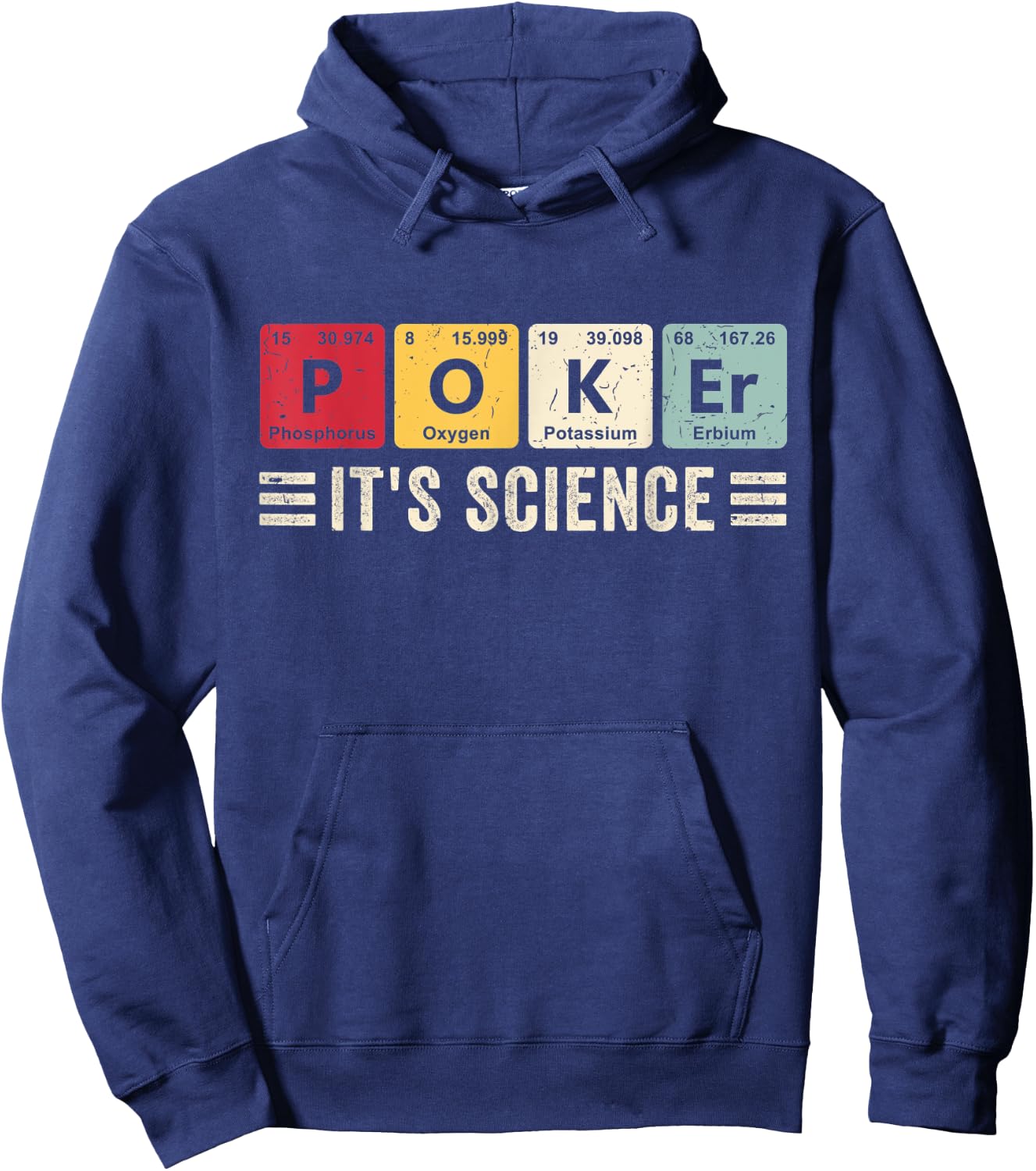 Poker It's Science Funny Casino Chips Poker Game Card Player Hoodie - Hoodie | Navy