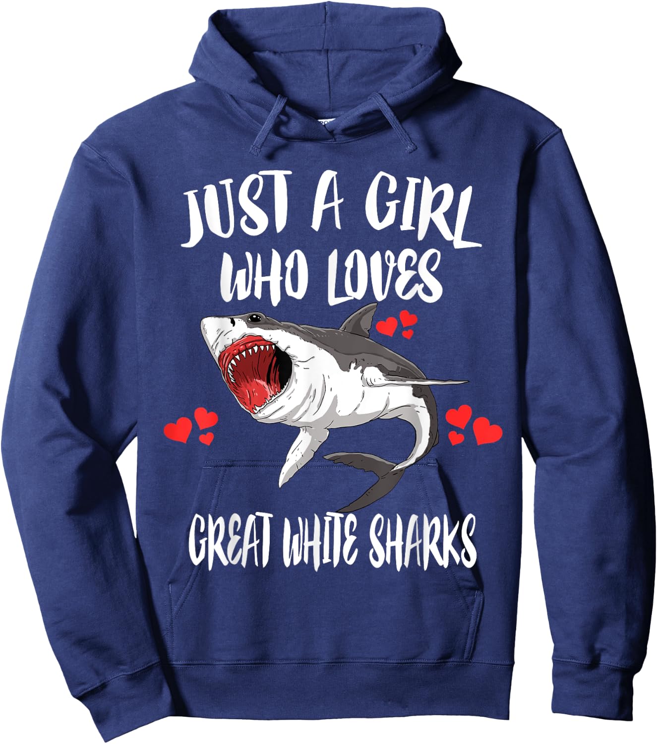 Just A Girl Who Loves Great White Sharks Hoodie - Hoodie | Navy