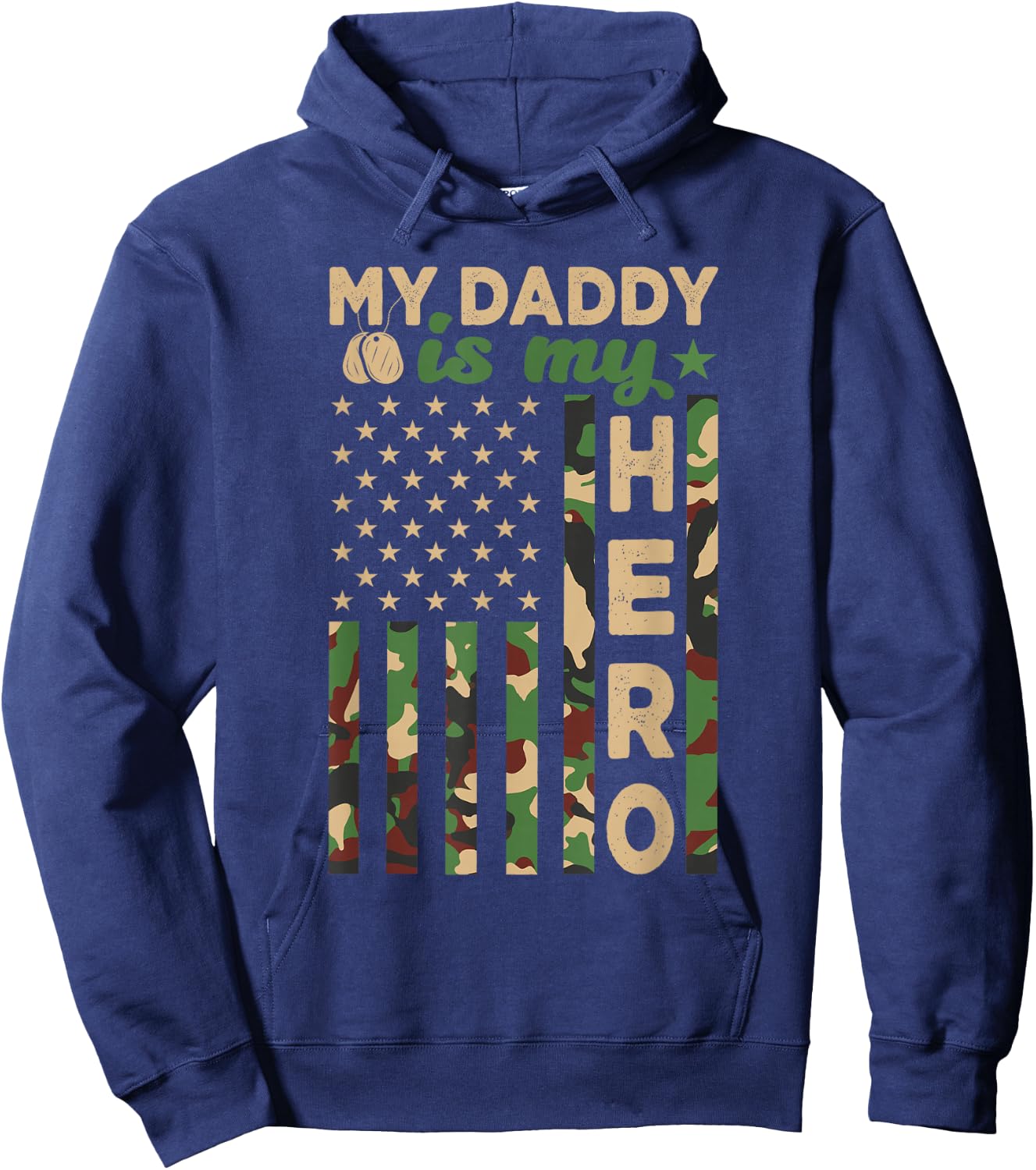 My Daddy is My Hero Military Dad US Flag Father’s Day Funny Hoodie - Hoodie | Navy