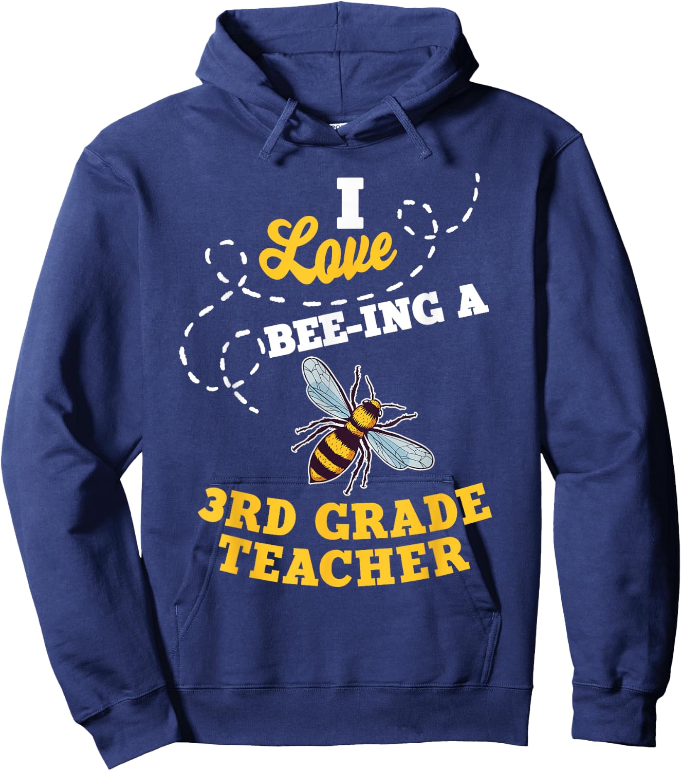 I Love Bee-Ing A 3rd Grade Teacher Honey Bee Job Profession Hoodie - Hoodie | Navy