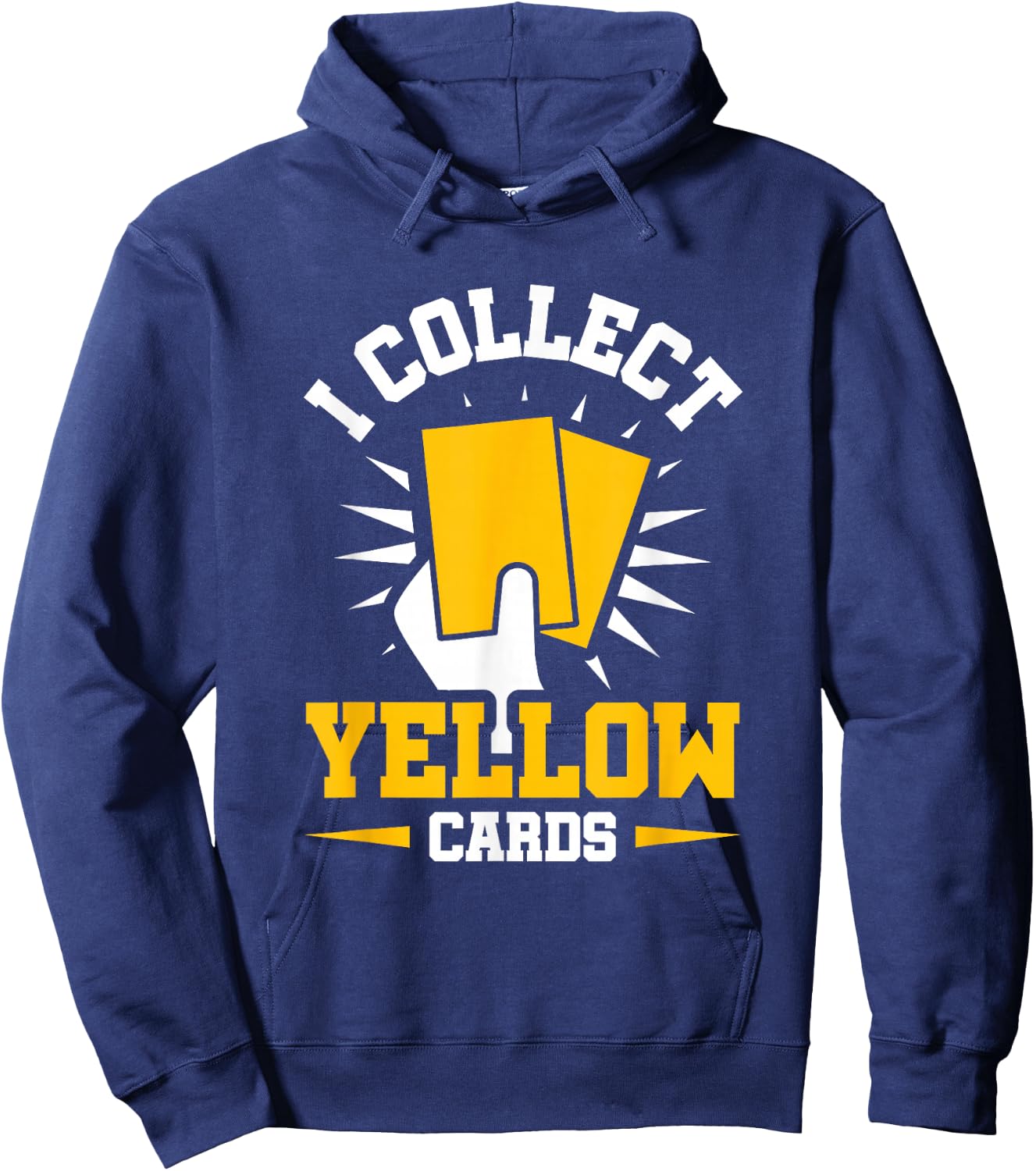 I Collect Yellow Cards Hoodie - Hoodie | Navy