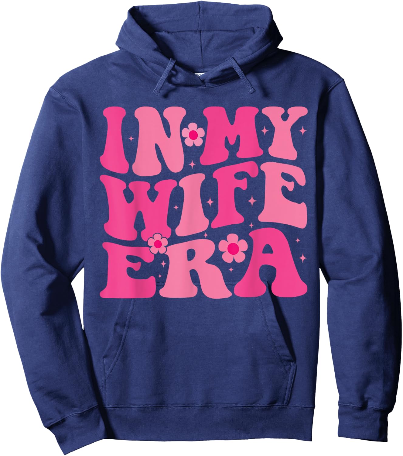 In My Wife Era married Floral Groovy Wife Era Wedding party Hoodie - Hoodie | Navy