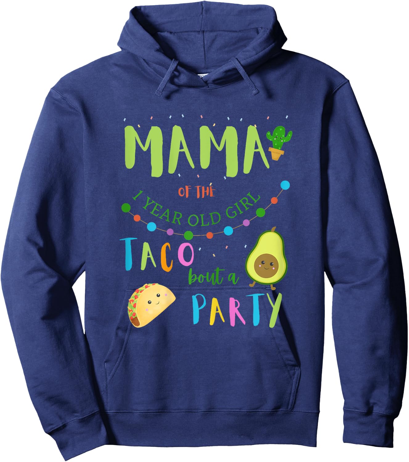 Mama Mom 1st Birthday Taco Bout A Party Family Matching Hoodie - Hoodie | Navy