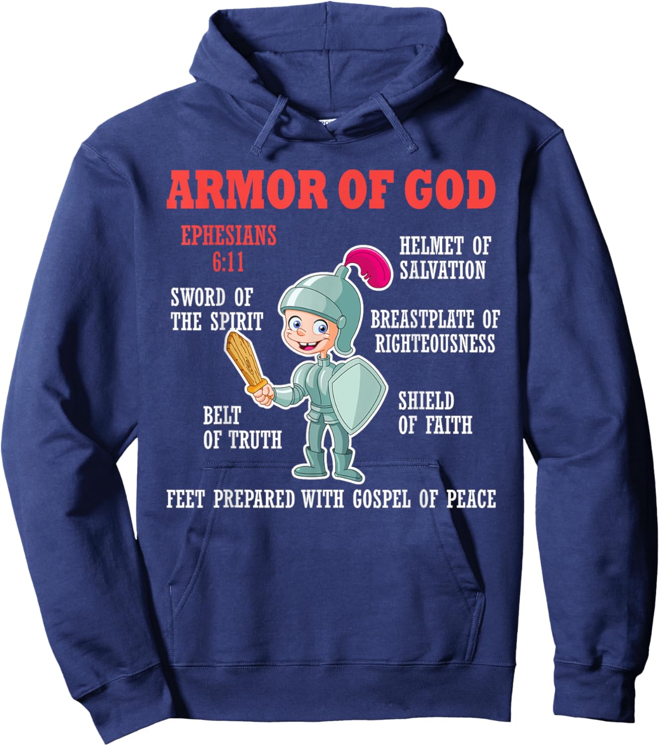 Put On The Full Armor Of God Bible Chapters For Kids Hoodie - Hoodie | Navy