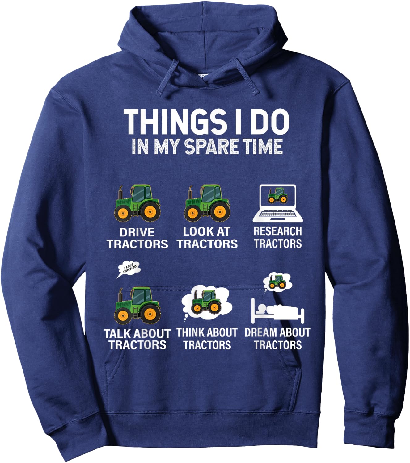 Tractor Things i do in My Spare time Hoodie - Hoodie | Navy