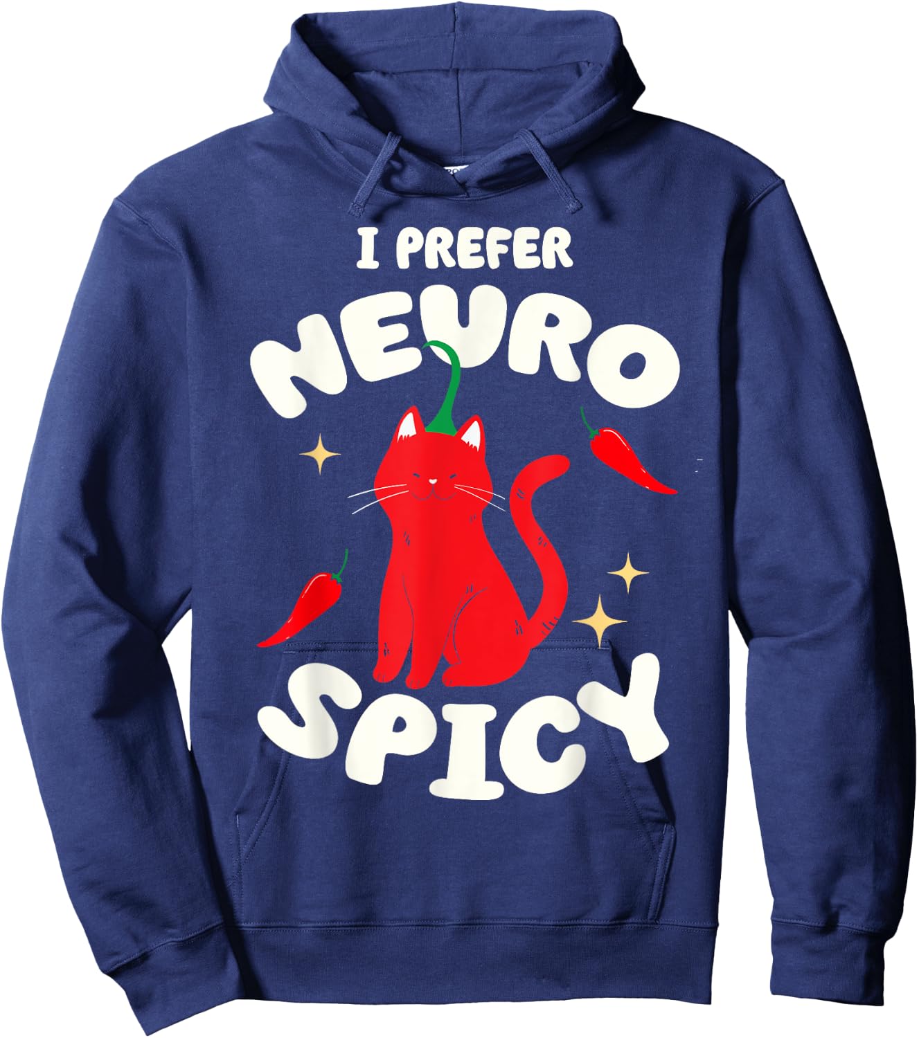 I Prefer Neurospicy Funny Neurodivergent ADHD ASD Cat Lover Women Kids Hoodie - Hoodie | Navy