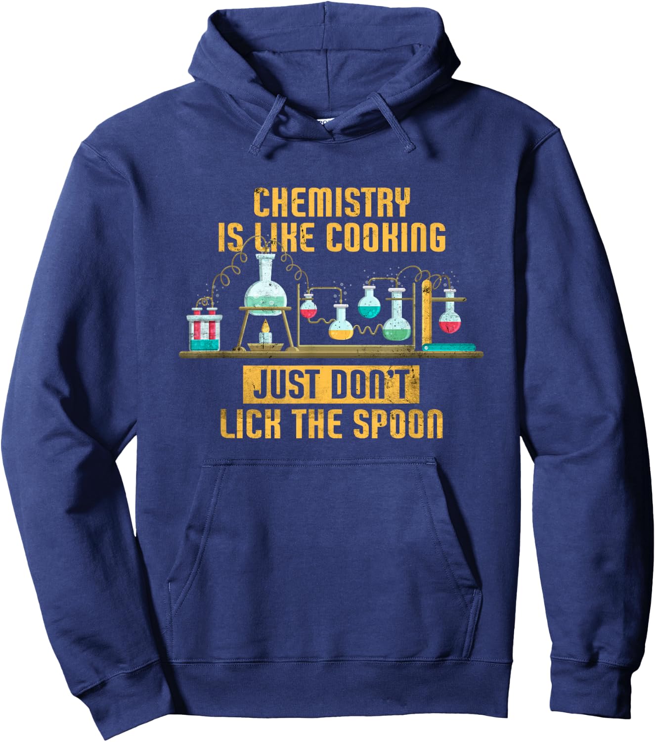 Chemistry Is Like Cooking | Nature Sciences Funny Chemistry Hoodie - Hoodie | Navy