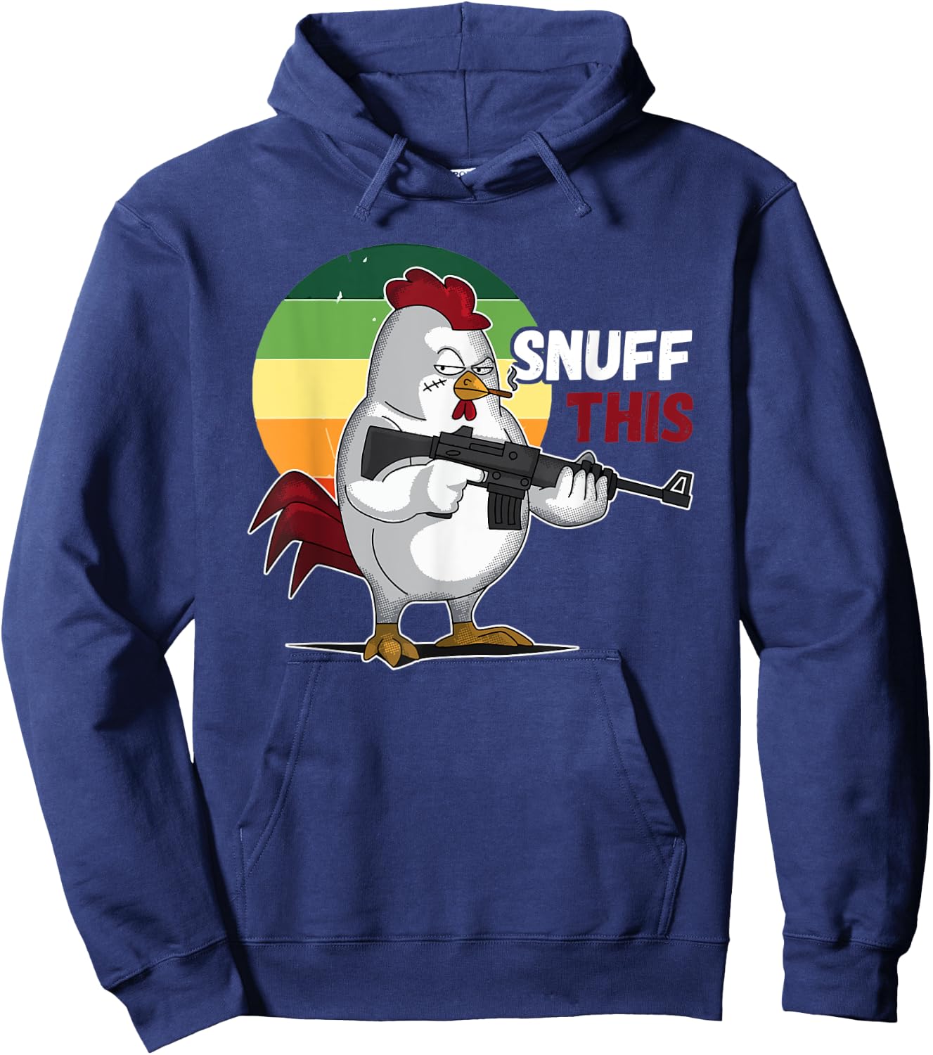 The Rooster Snuff This Funny Animal Saying Hoodie - Hoodie | Navy