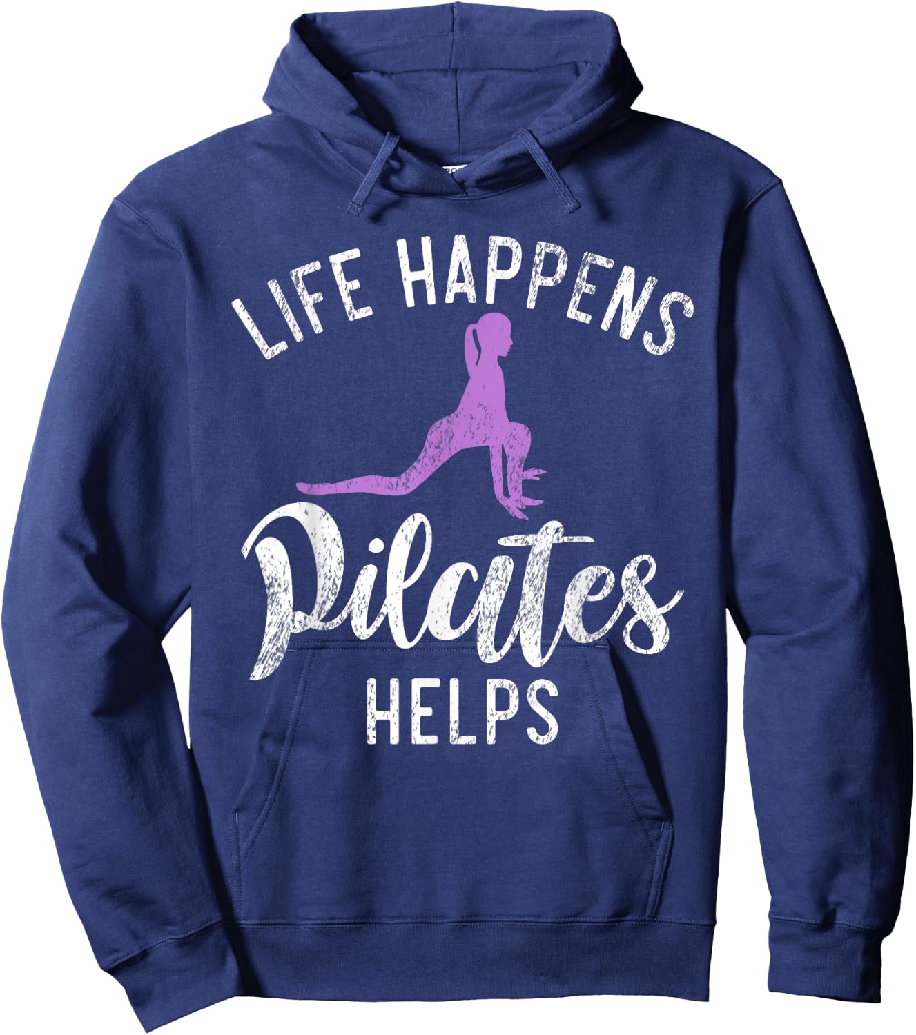 Life Happens Pilates Helps Pilates Hoodie - Hoodie | Navy