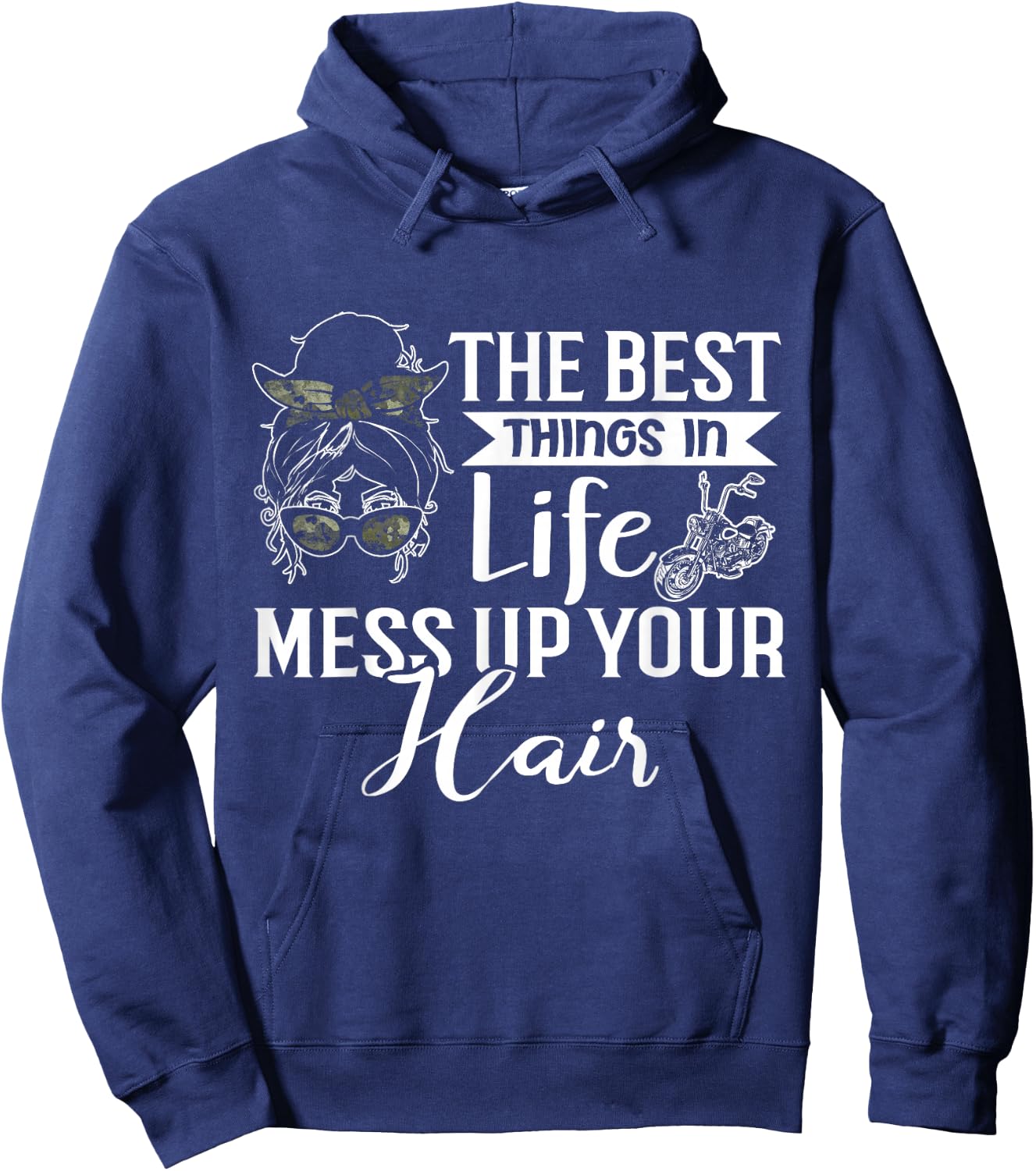 The Best Things in Life Mess up Your Hair Motorcycle Women Hoodie - Hoodie | Navy