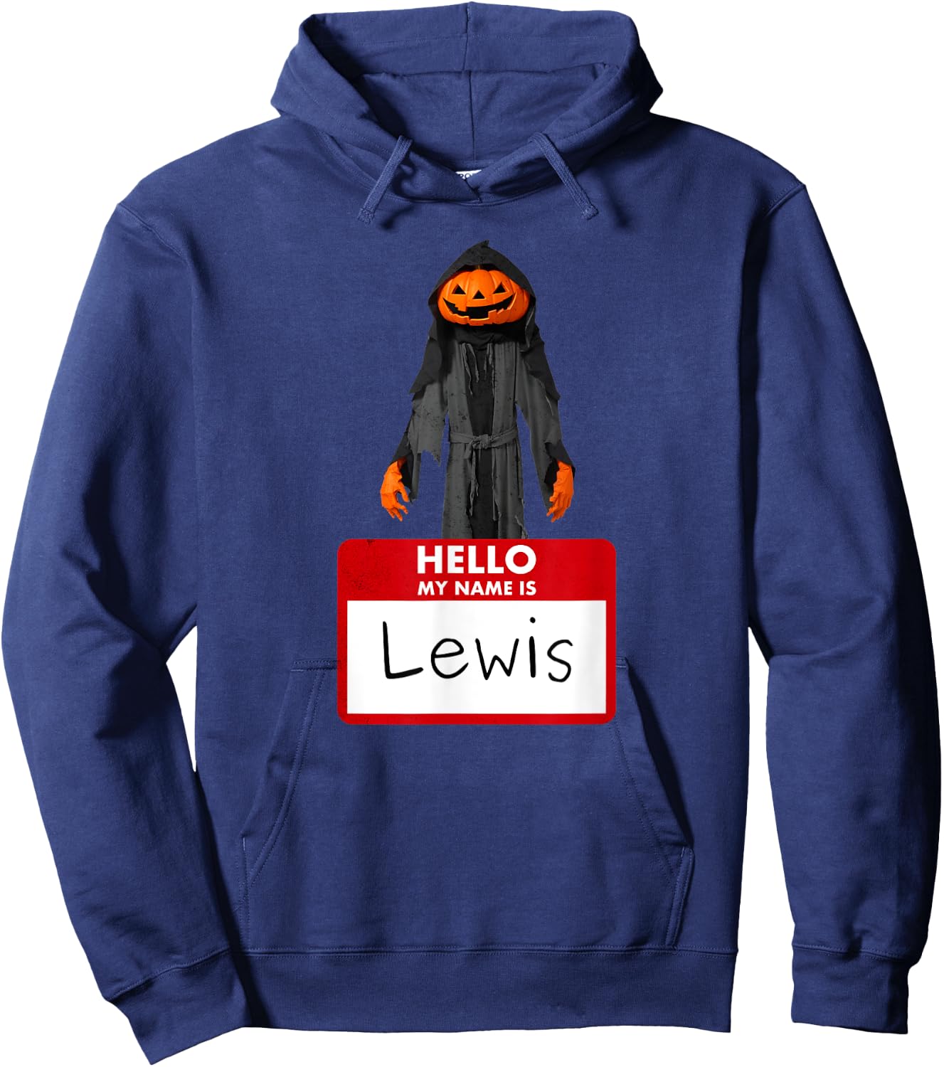I am not a jack o lantern my name is Lewis Halloween funny Hoodie - Hoodie | Navy