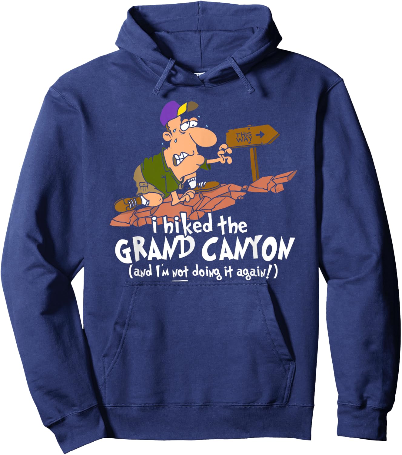 I Hiked the Grand Canyon Hoodie - Hoodie | Navy