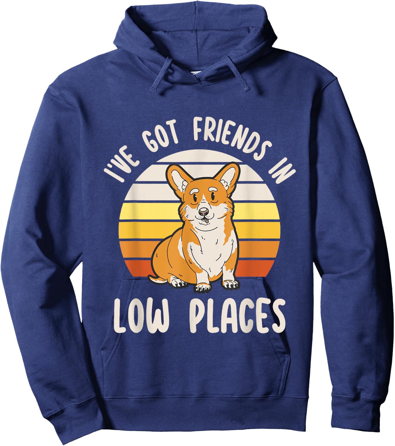 Pembroke Welsh Corgi Dog I've Got Friends In Low Places Hoodie - Hoodie | Navy