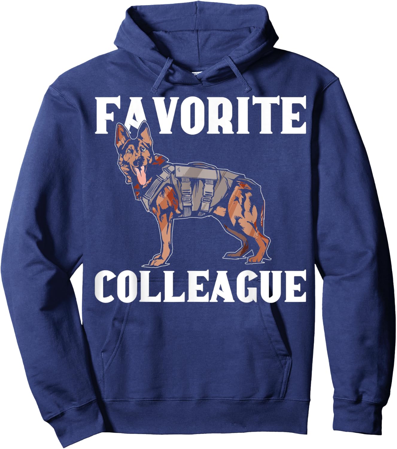 K9 Police Officer Funny Favorite Colleague K9 Police Dog Hoodie - Hoodie | Navy