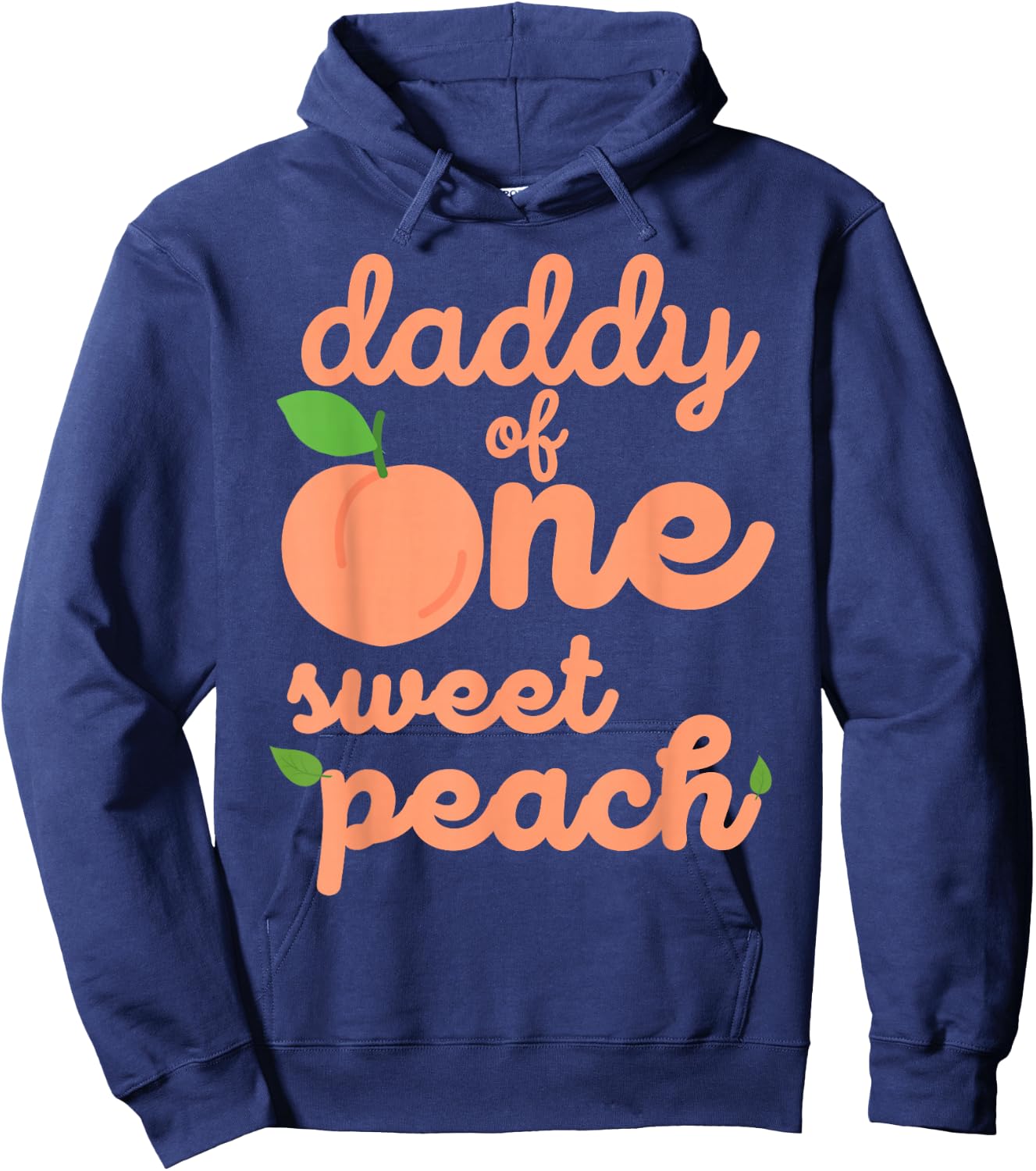 Daddy Dad First Birthday One Sweet Peach Bday Matching Hoodie - Hoodie | Navy
