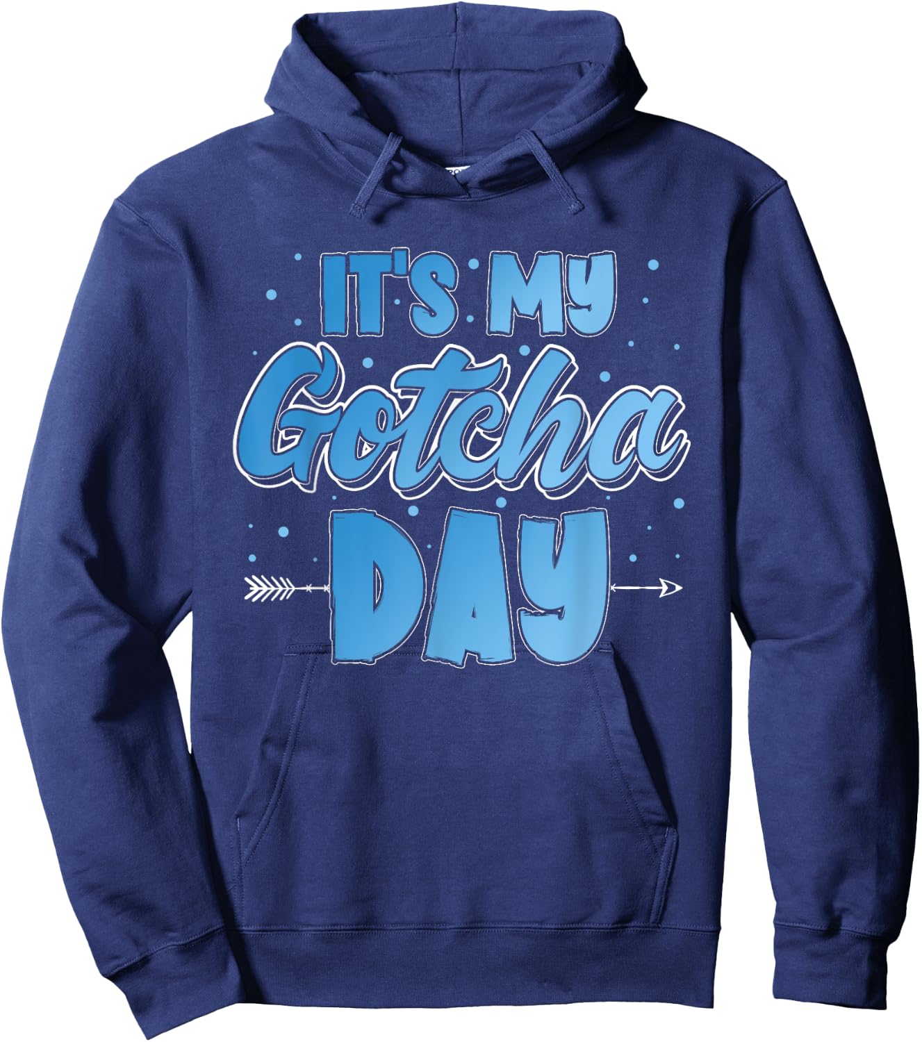 It's My Gotcha Day Kids Adoption Announcement Graphic Boys Hoodie - Hoodie | Navy