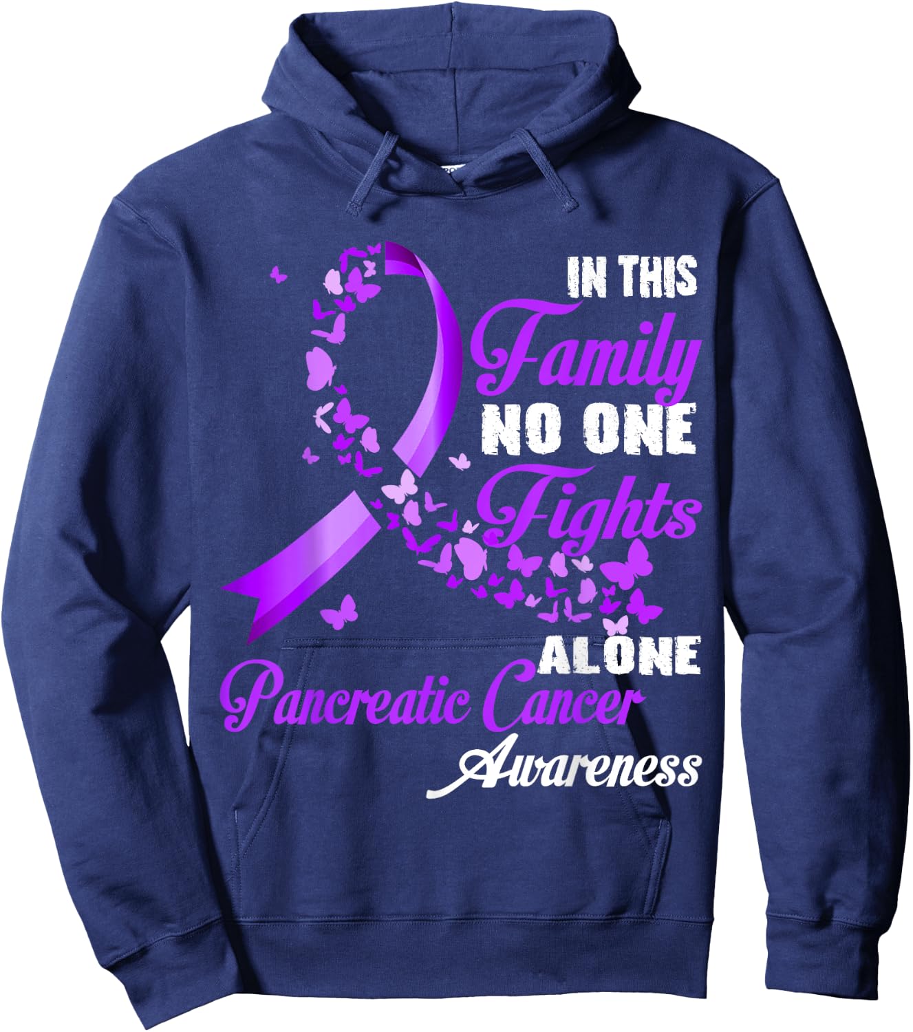 In This Family No One Fight Alone - Pancreatic Cancer Month Hoodie - Hoodie | Navy