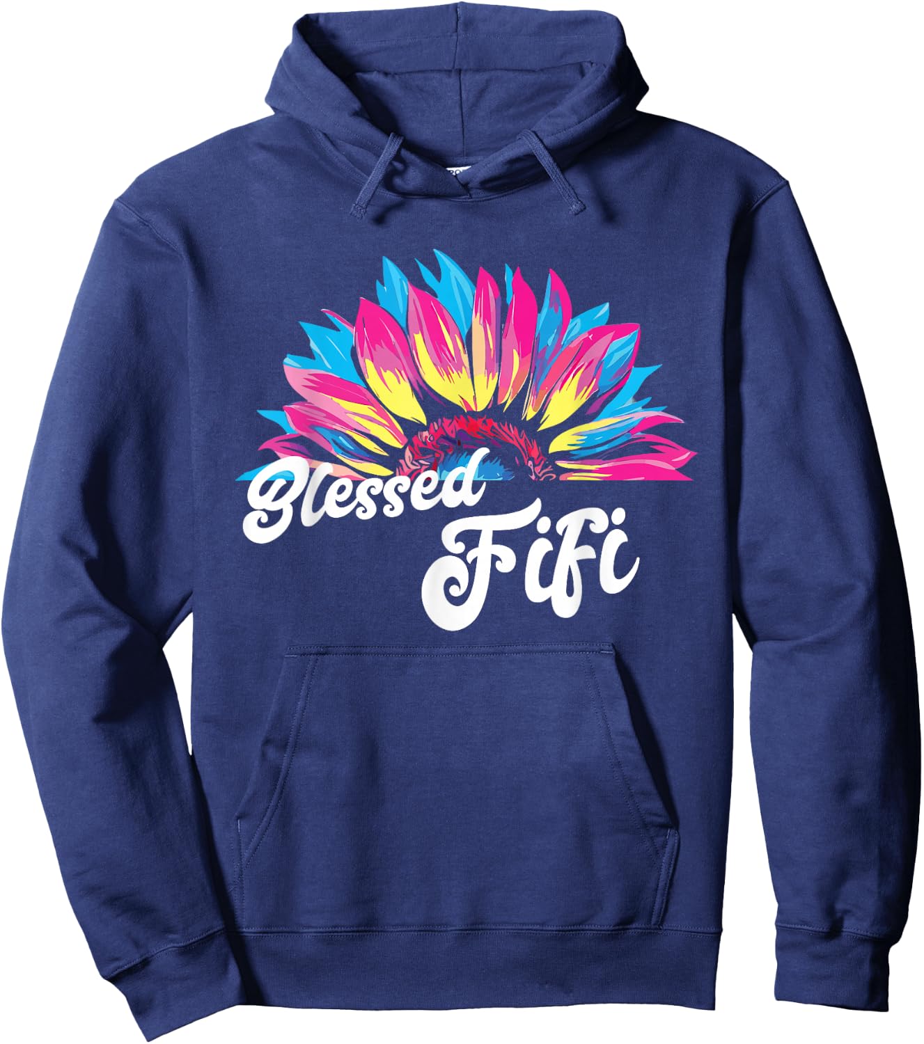 Blessed FIFI Happy Mother's Day Cute Sunshine Kind Love Fun Women Hoodie - Hoodie | Navy