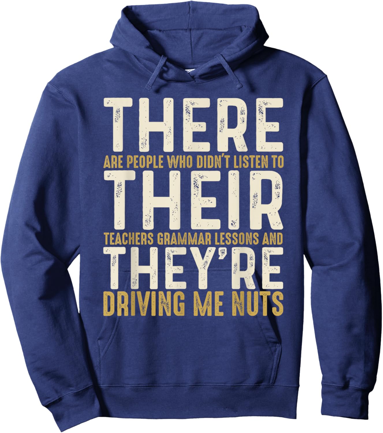 There Their They're English Grammar Funny English Teacher Hoodie - Hoodie | Navy