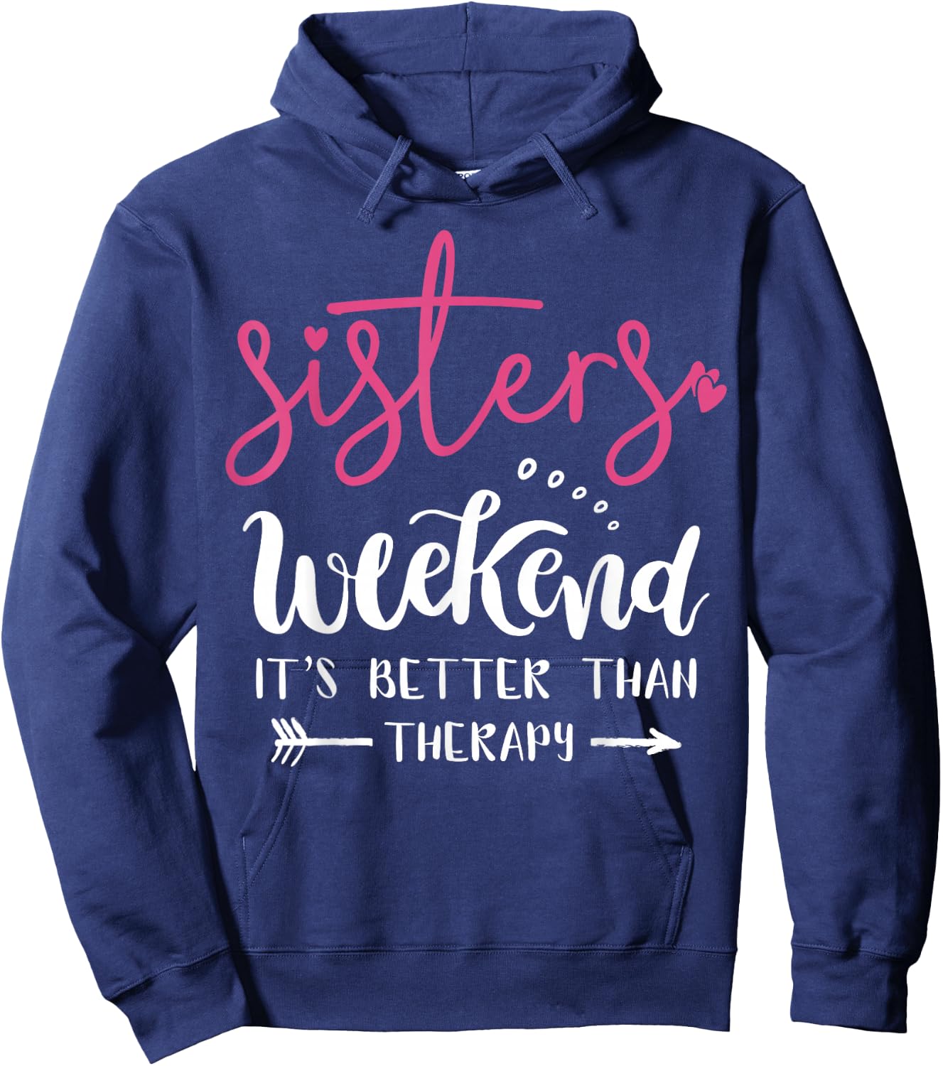 Sisters Weekend 2024 Girls Trip 2024 Weekend Summer Vacation Hoodie - Hoodie | Navy