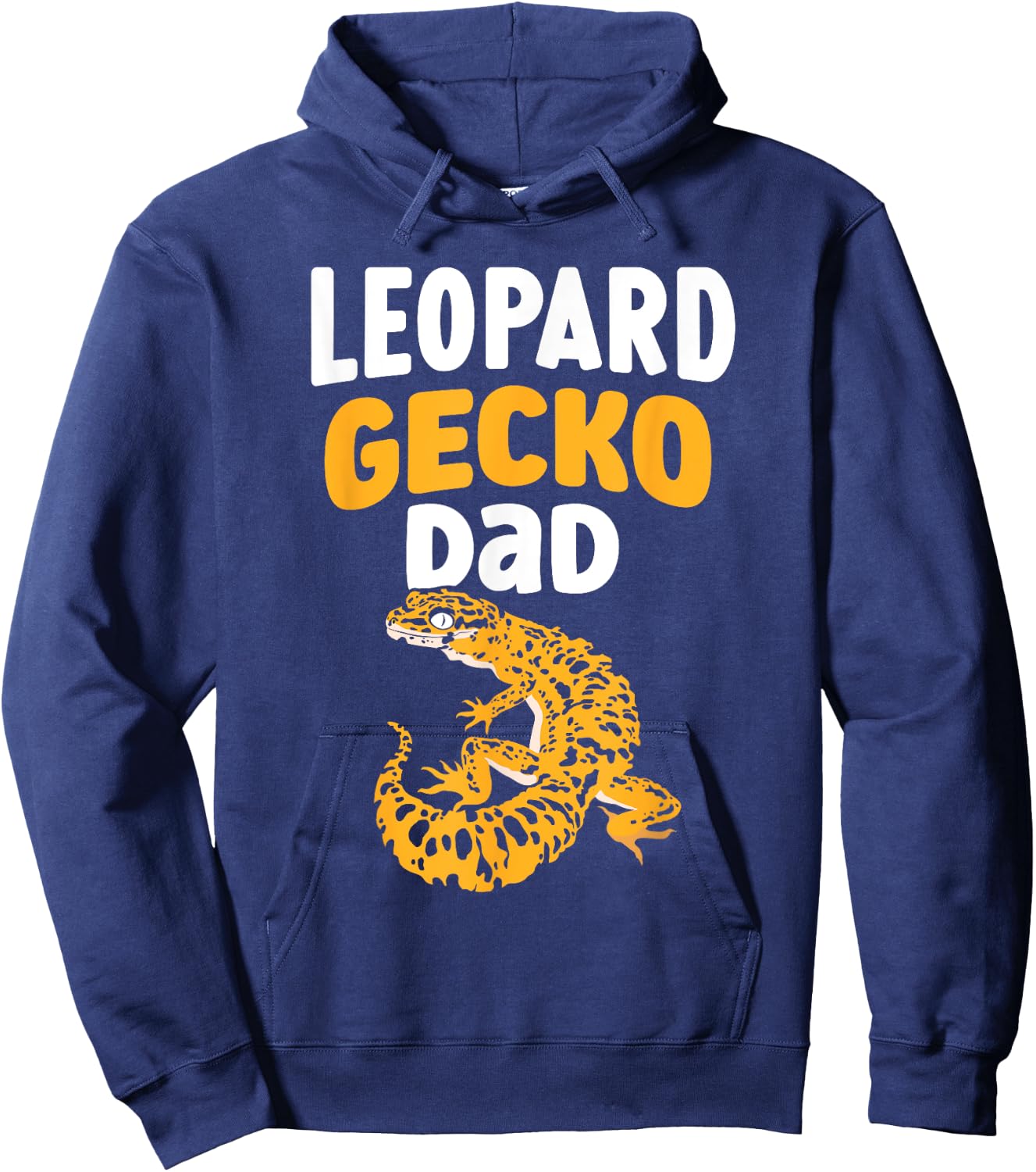 Leopard Gecko Dad Lizard Geckos Owner Leopard Gecko Father Hoodie - Hoodie | Navy