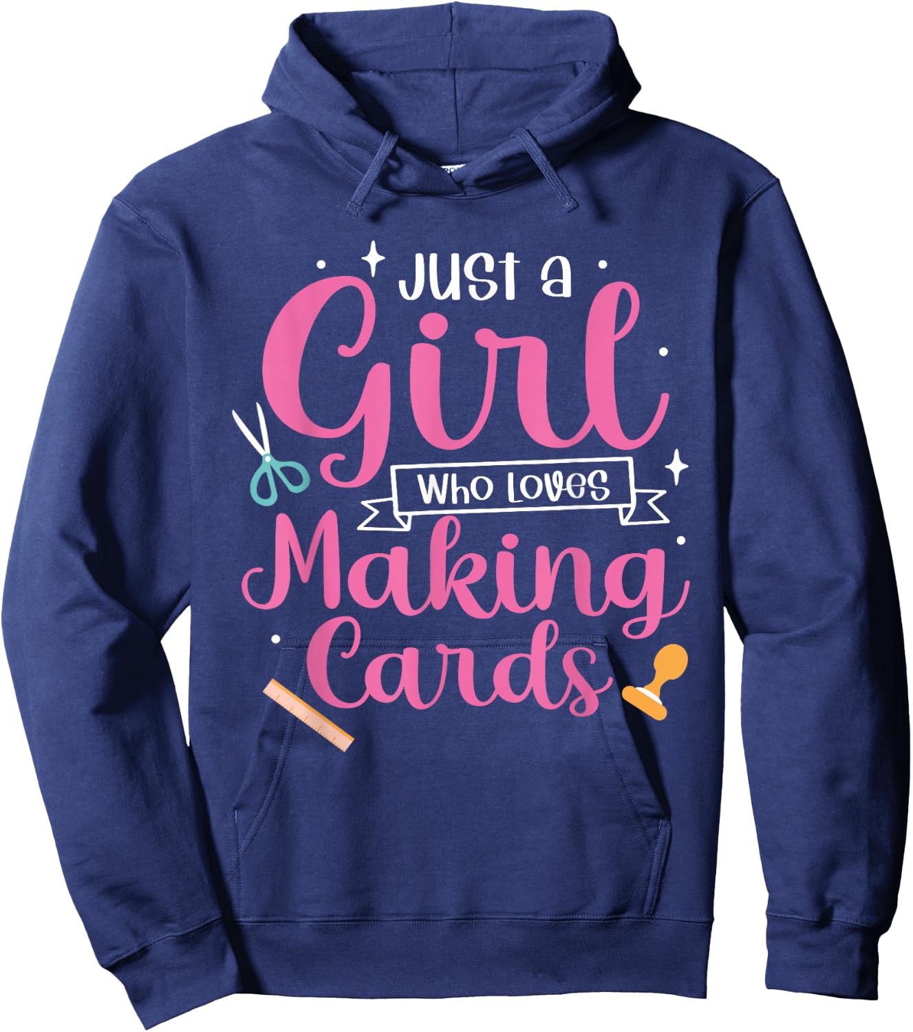 Women Cardmaking Just A Girl Who Loves Making Cards Hoodie - Hoodie | Navy