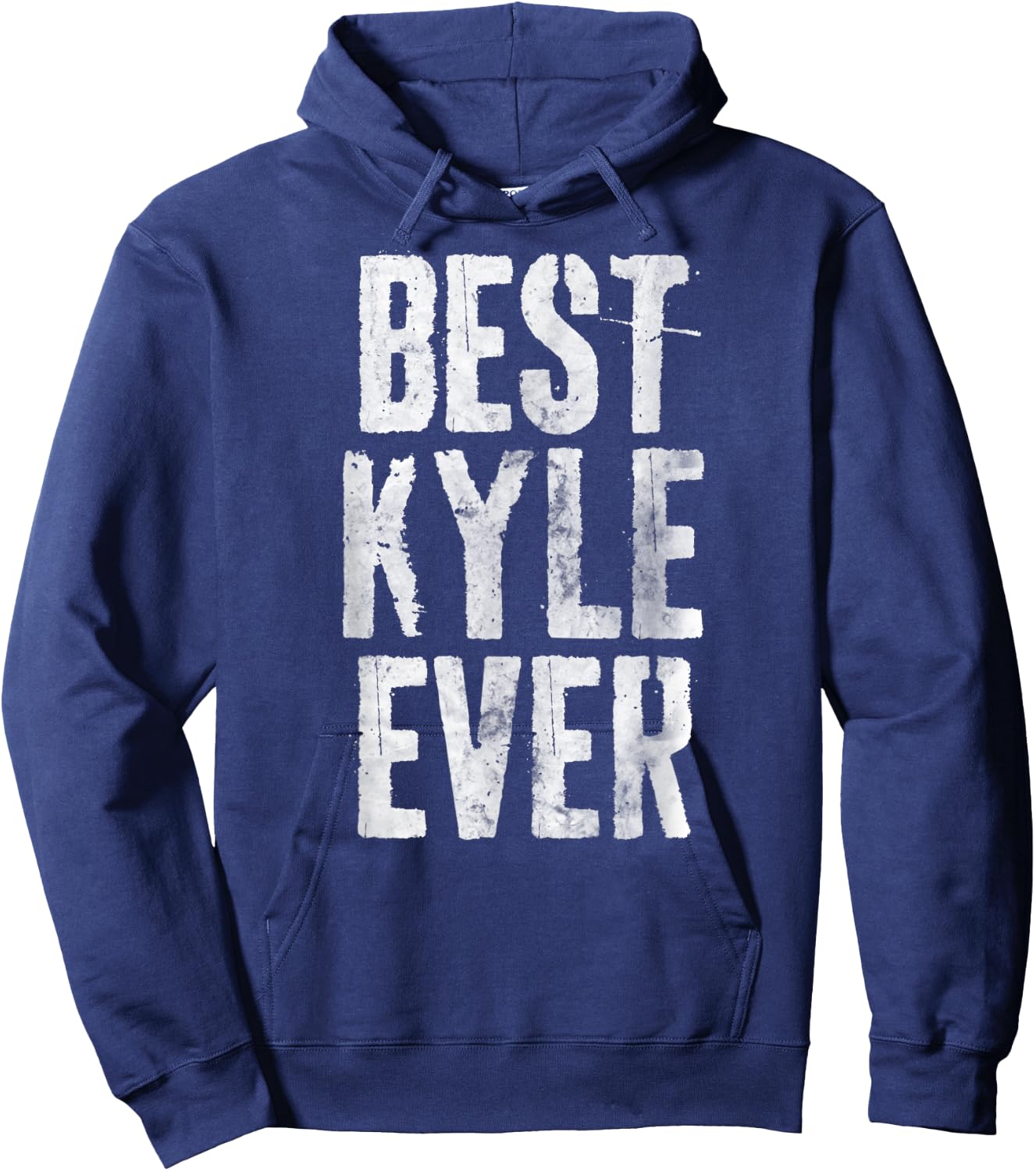 Best Kyle Ever Shirt Funny Personalized First Name Hoodie - Hoodie | Navy
