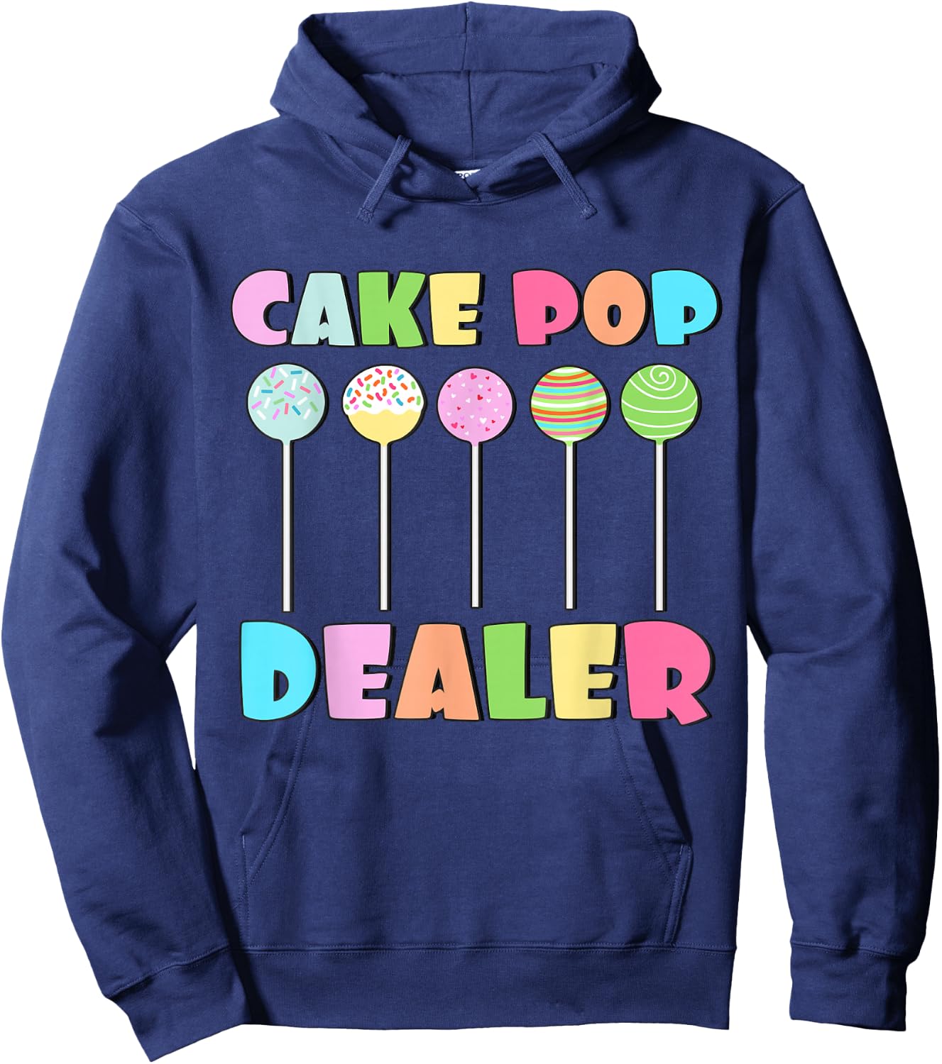 Cake Pops Maker Sweets Funny Baker as Cake Pop Dealer Hoodie - Hoodie | Navy
