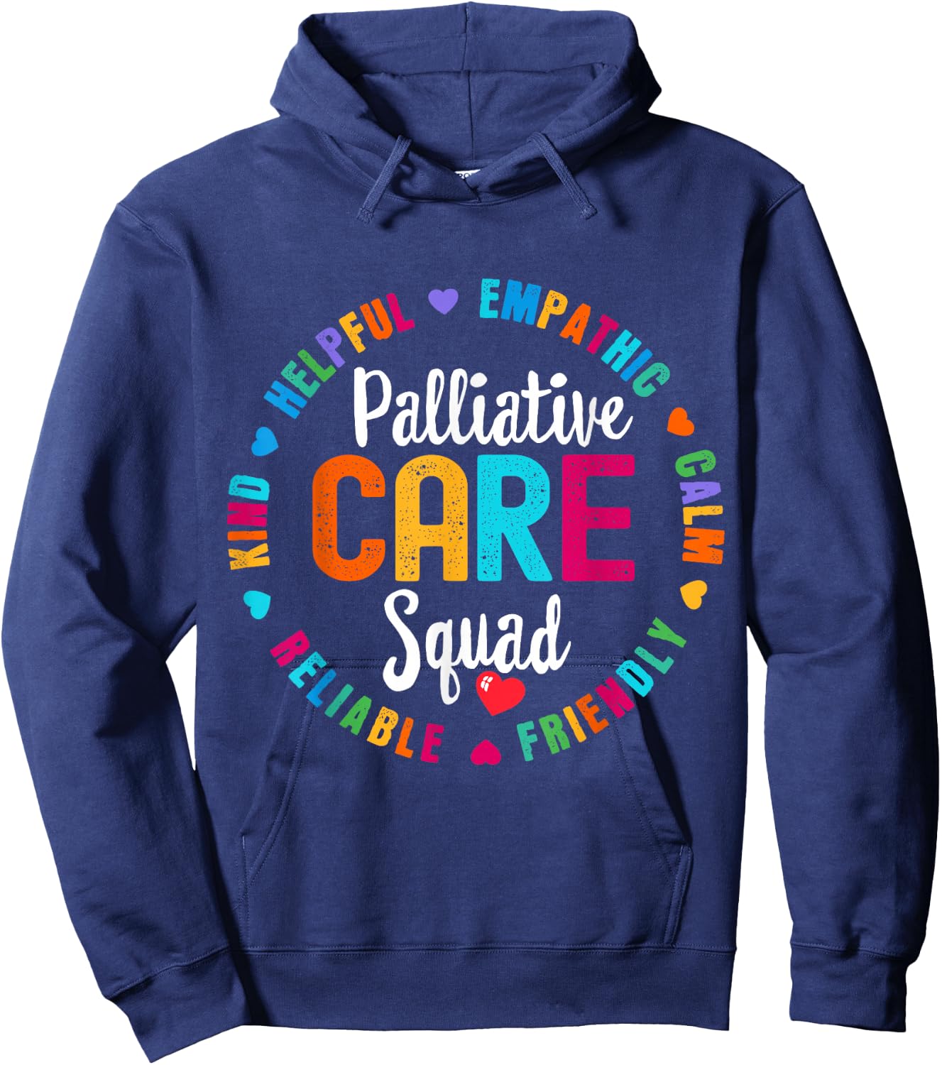 Palliative Care Squad Nurse Team Registered Nursing Hoodie - Hoodie | Navy