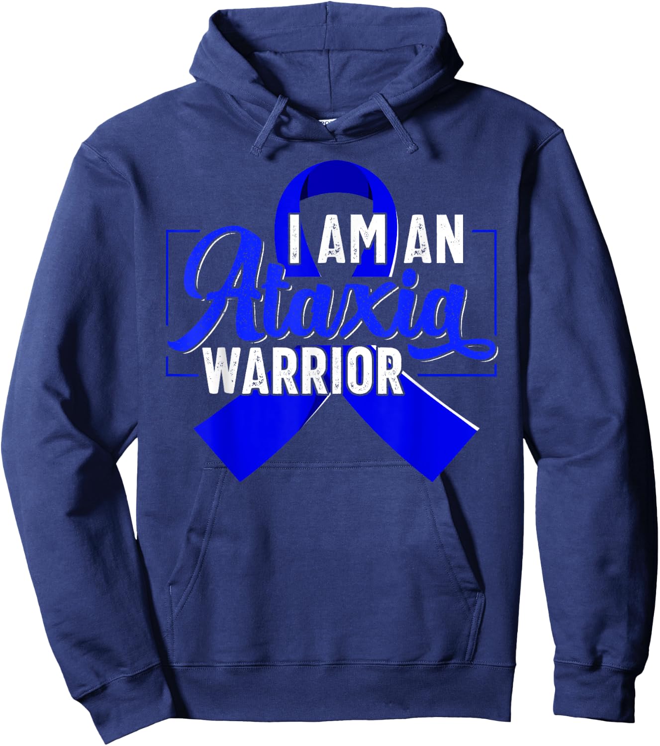 I Am An Ataxia Warrior Ataxia Awareness Hoodie - Hoodie | Navy