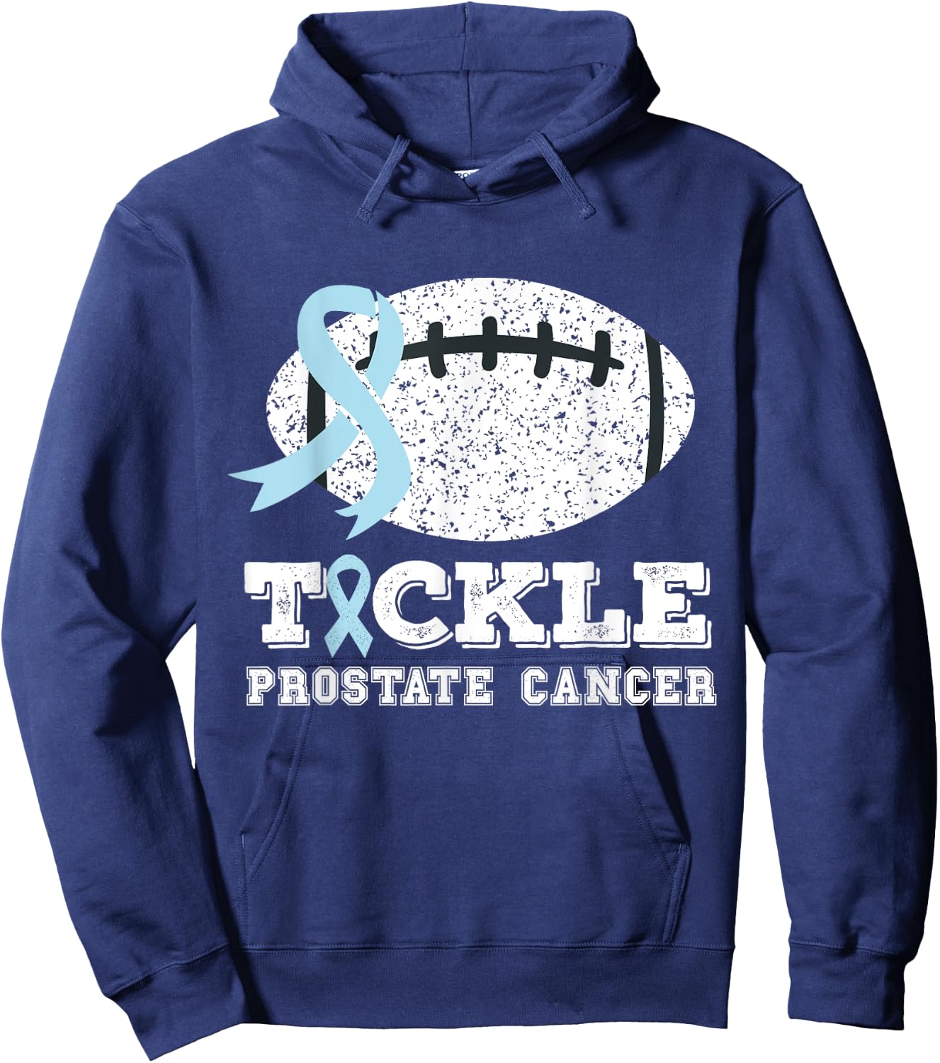 Prostate Cancer Rugby Players Quote Tackle Prostate Cancer Hoodie - Hoodie | Navy