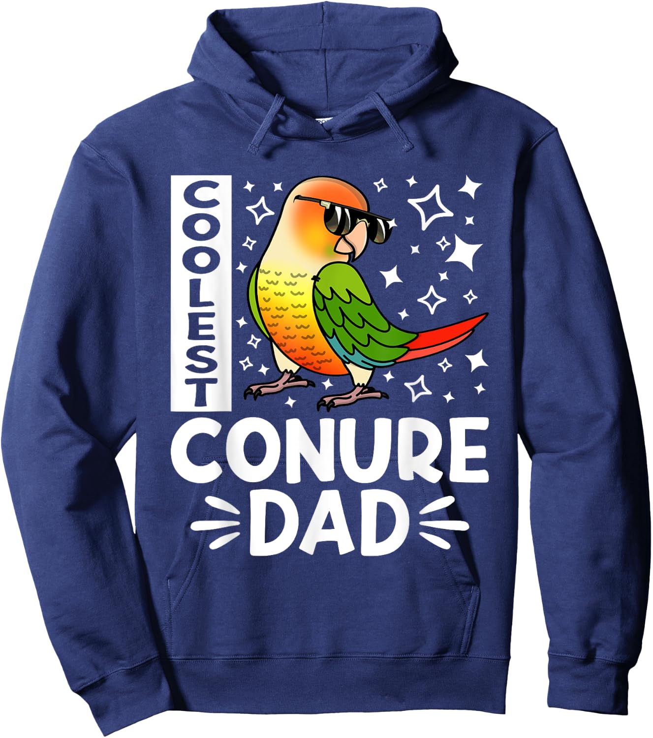 Coolest Conure Parrot Dad I Green Cheek Pineapple Conure Hoodie - Hoodie | Navy